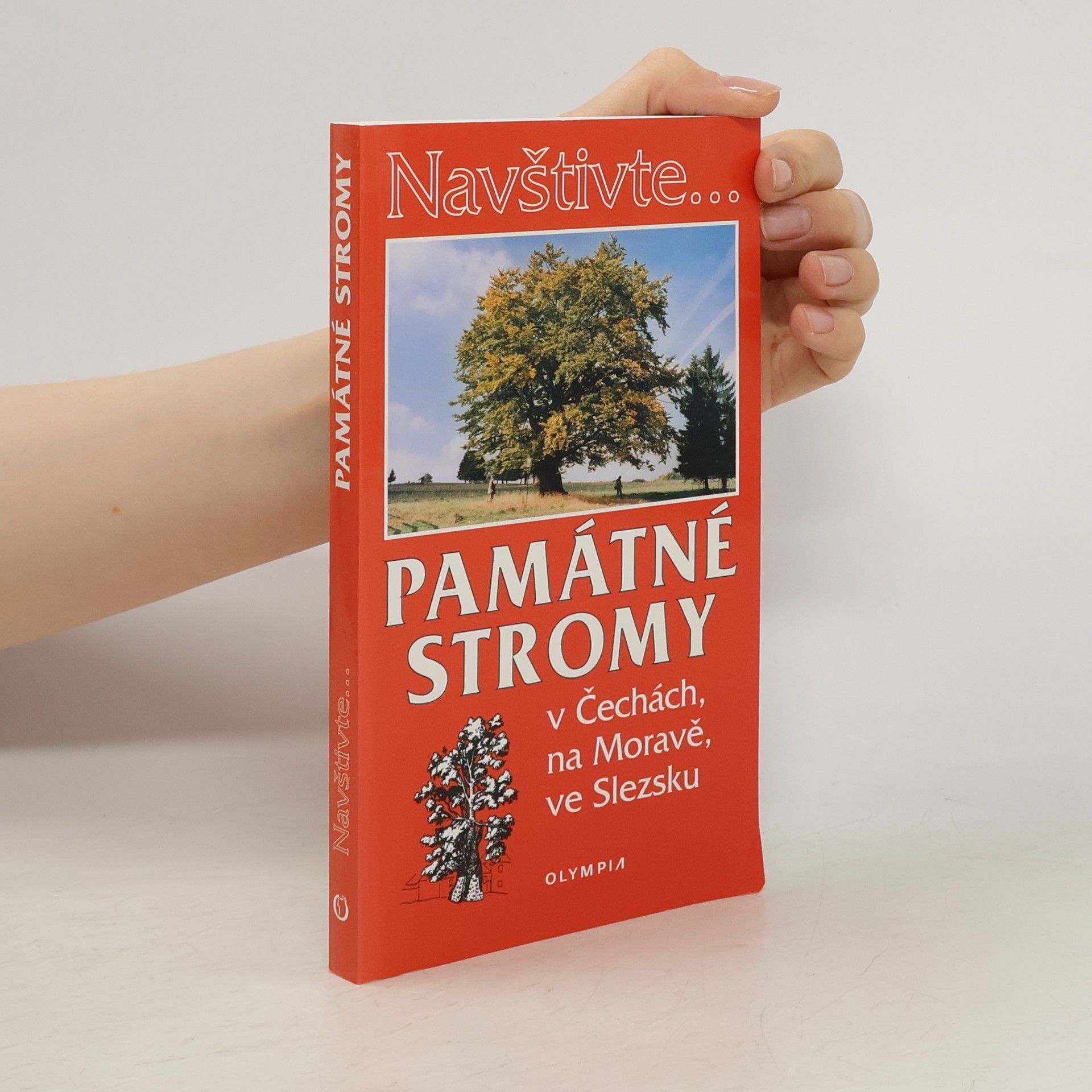 Jan Němec Památné stromy v Čechách, na Moravě, ve Slezsku