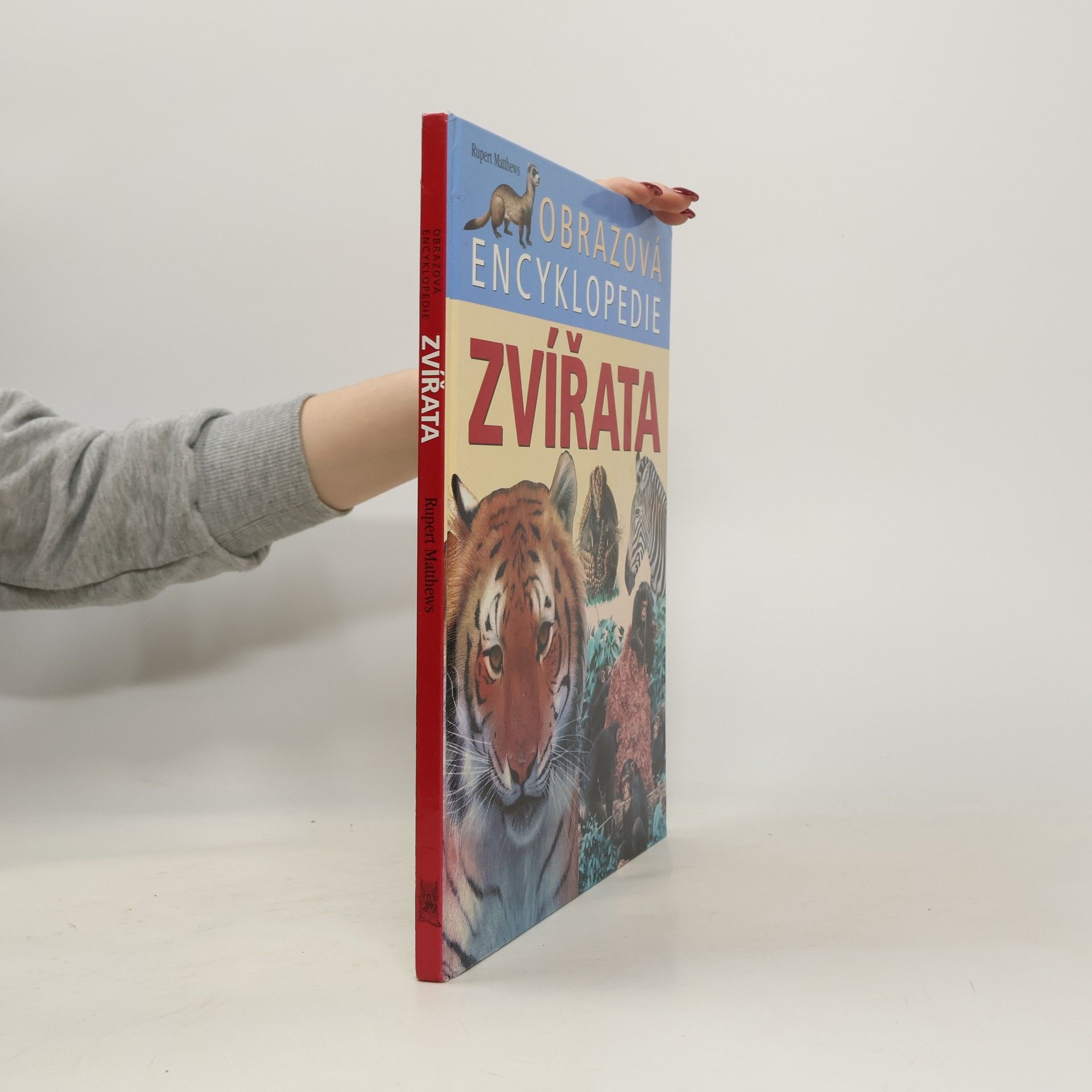 Rupert Matthews Zvířata. Obrazová encyklopedie