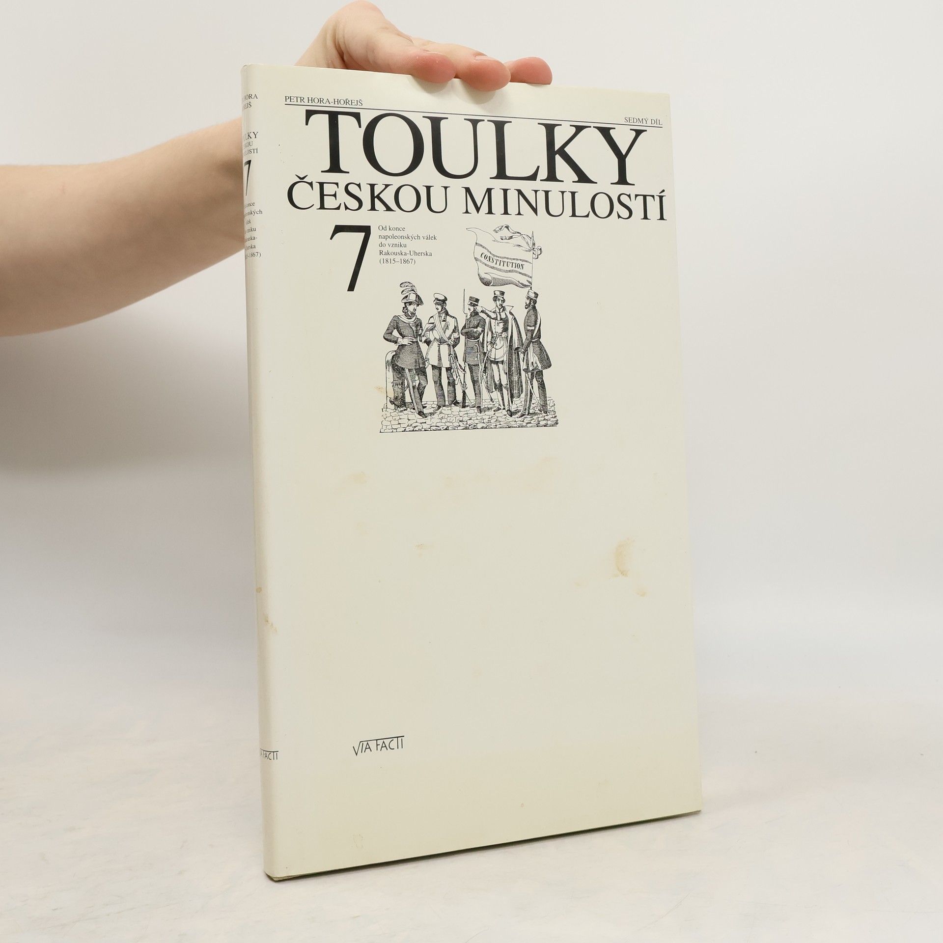 Petr Hora Hořejš Toulky českou minulostí 7