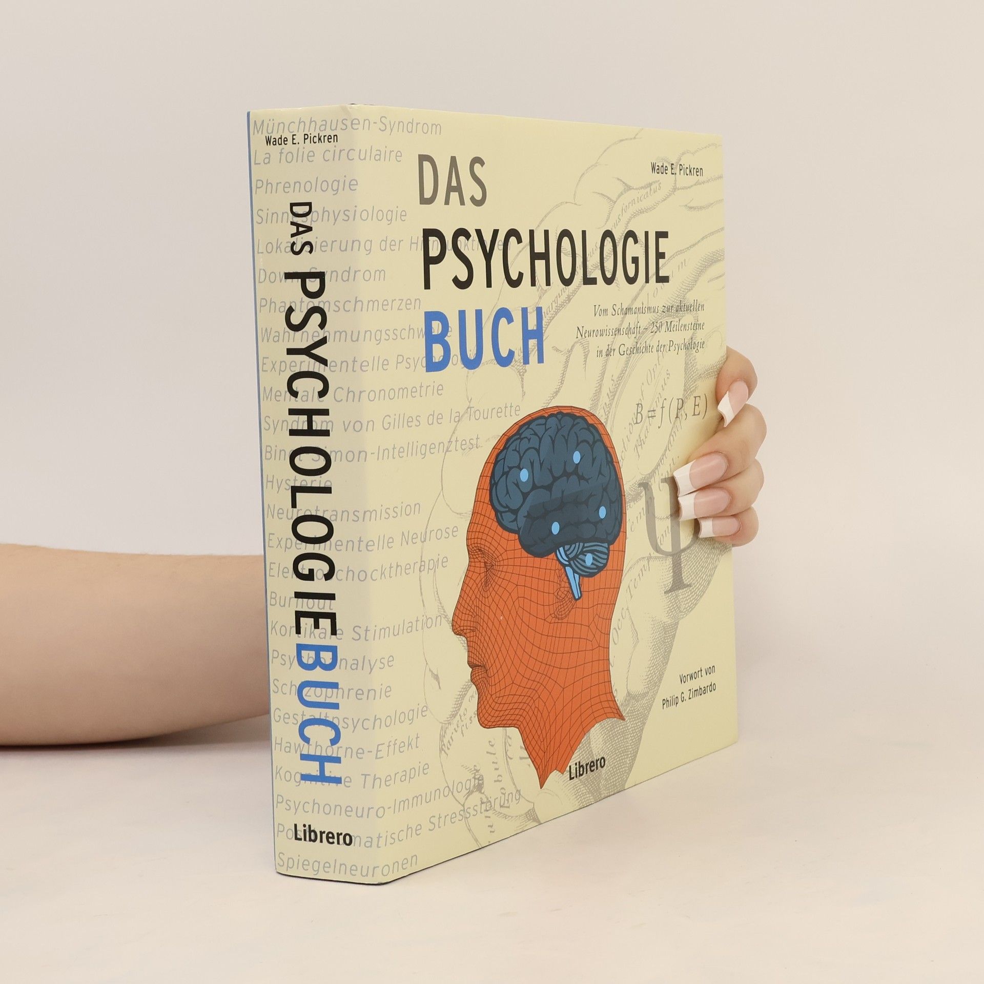 Wade E.. Pickren Das Psychologiebuch