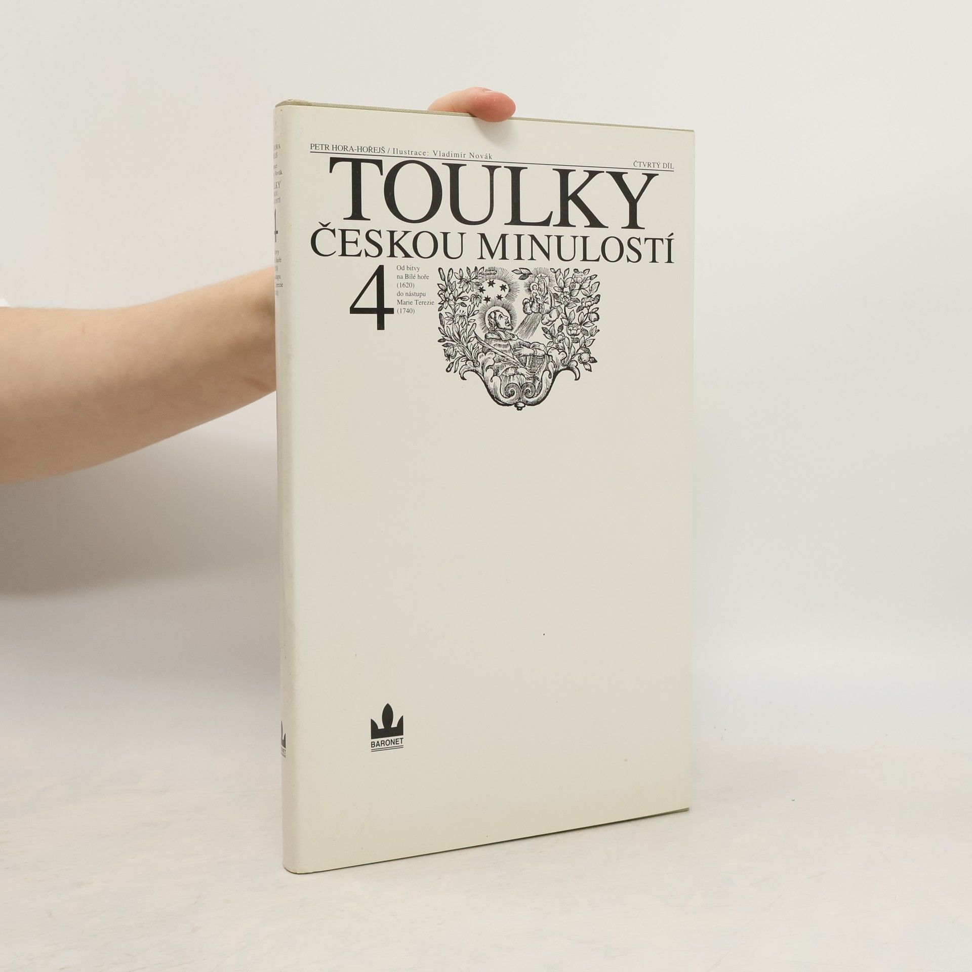 Petr Hora Hořejš Toulky českou minulostí 4