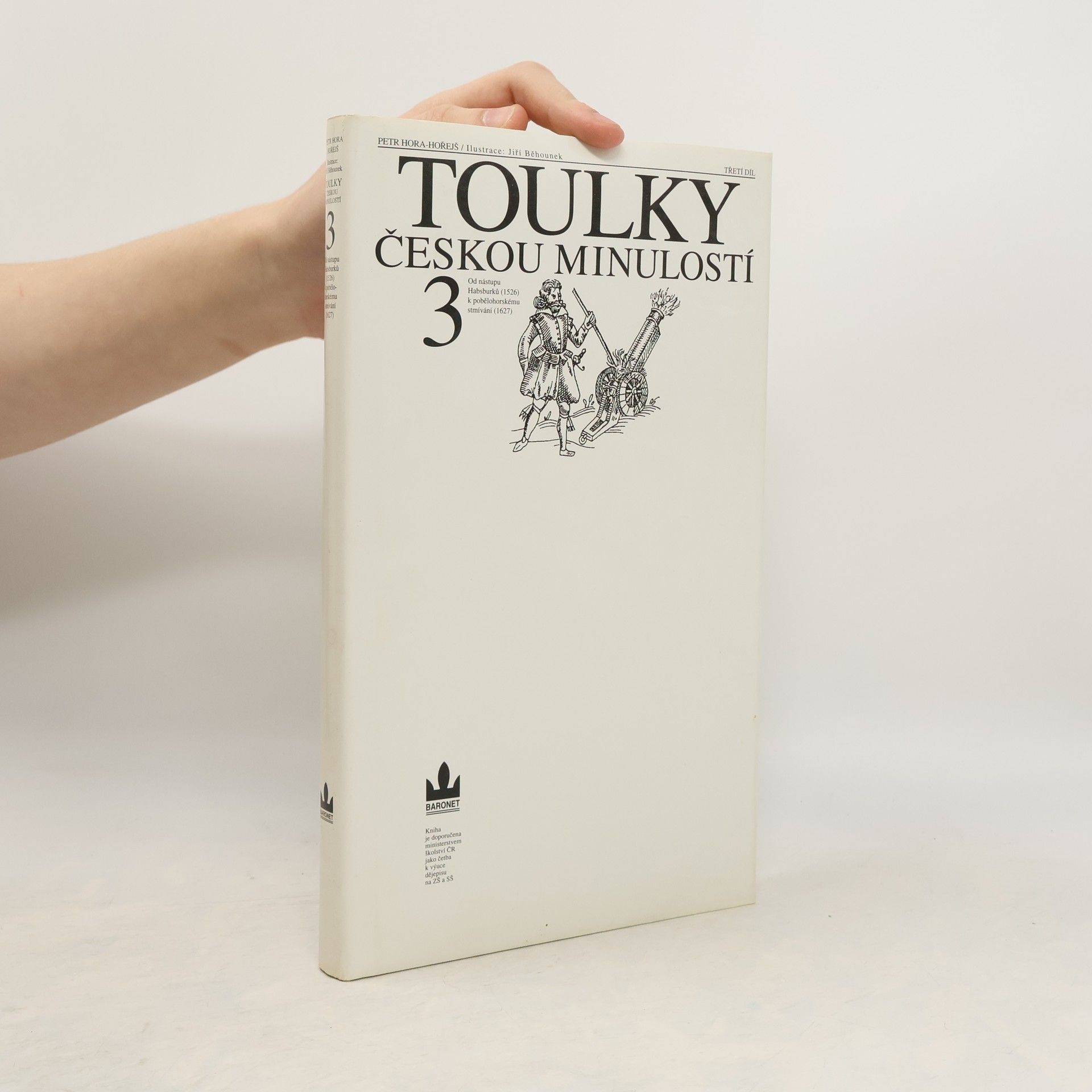 Petr Hořejš Toulky českou minulostí 3