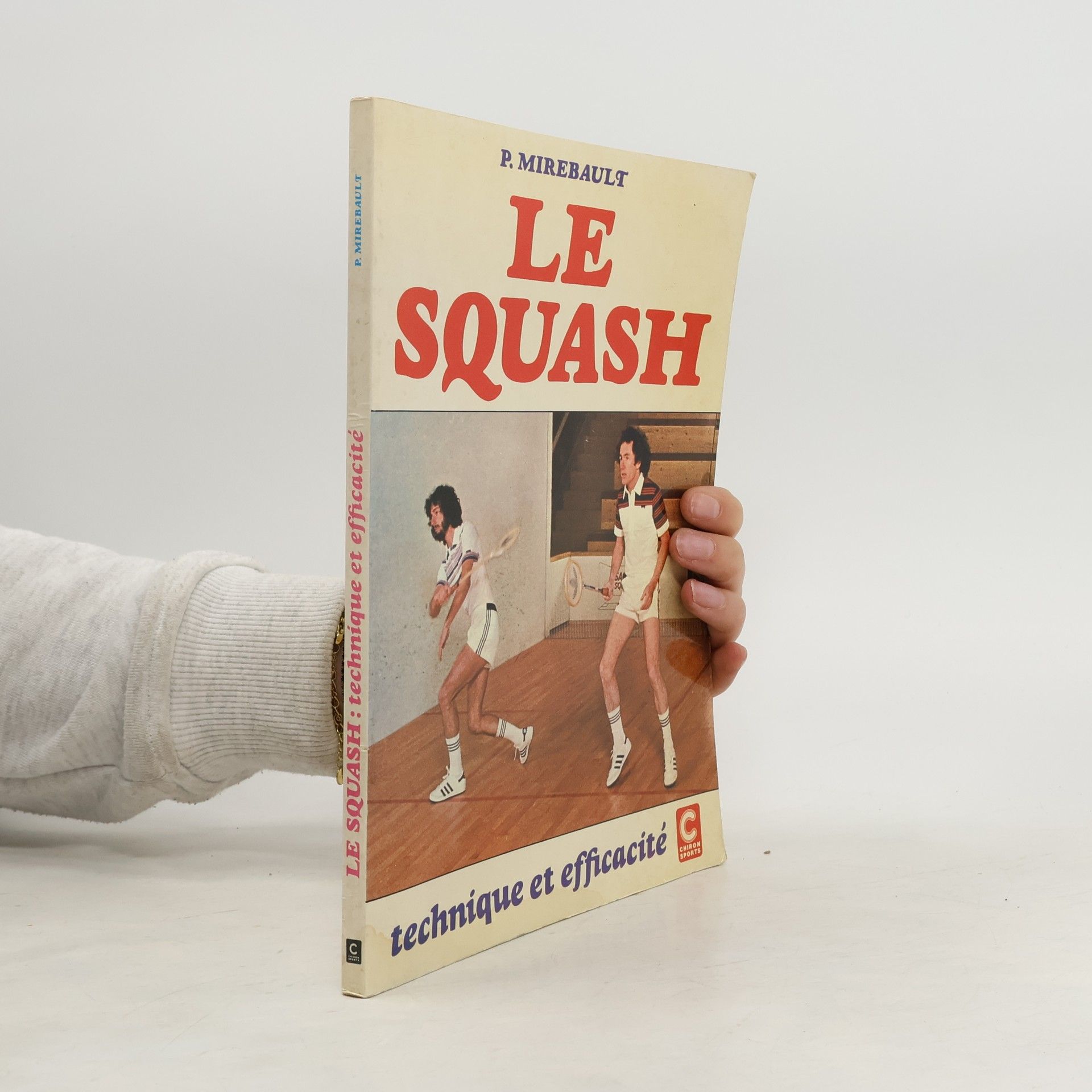 Pascal Mirebault Le Squash