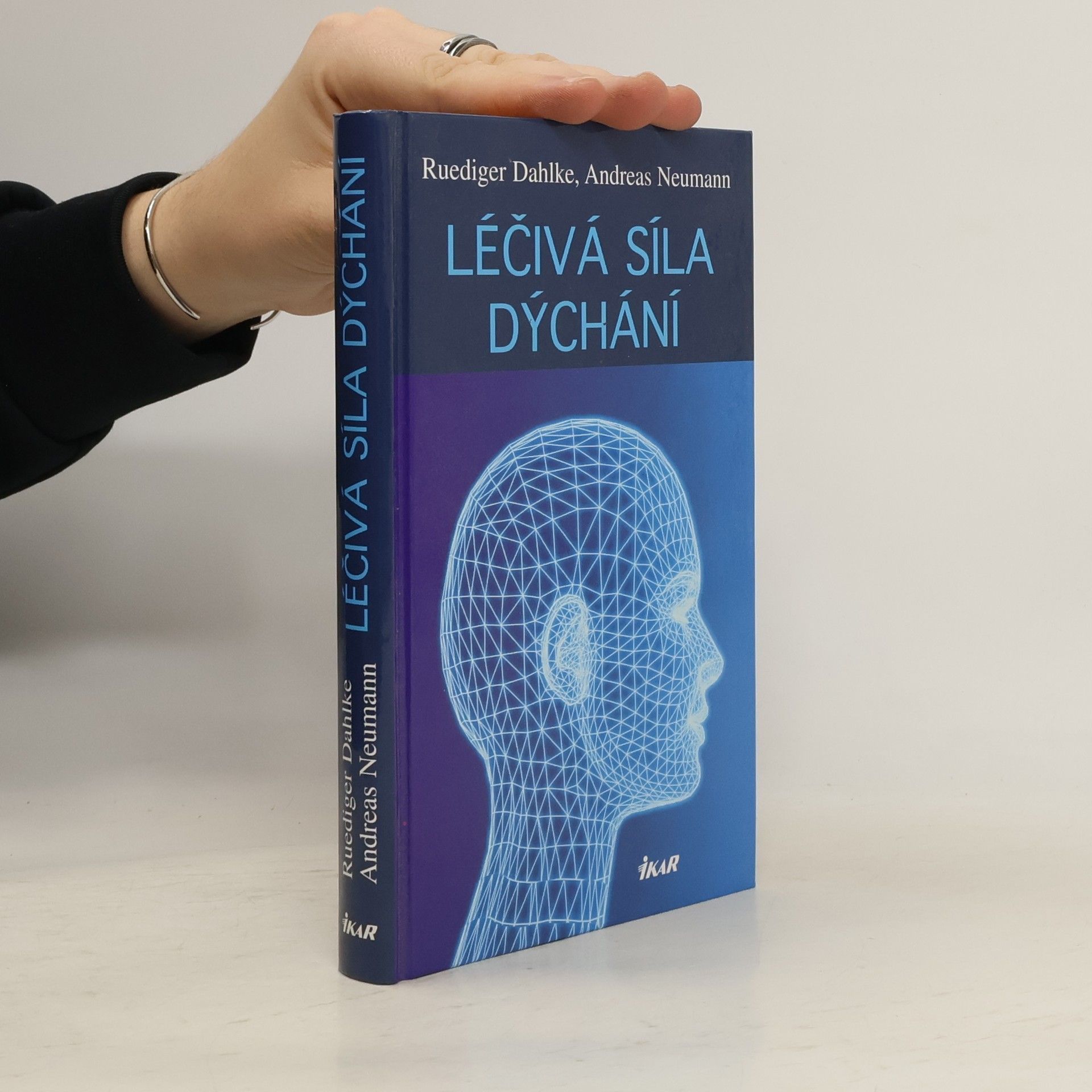 Andreas Neumann Léčivá síla dýchání