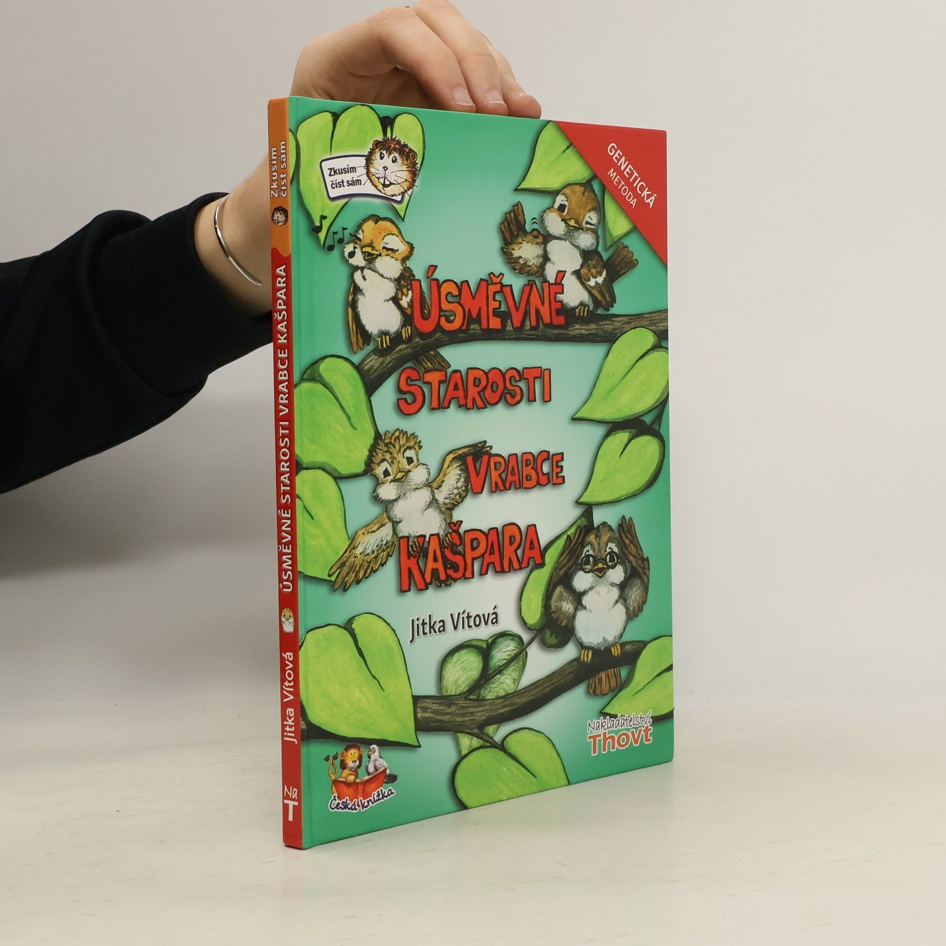 Jitka Vítová Úsměvné starosti vrabce Kašpara - Genetická metoda