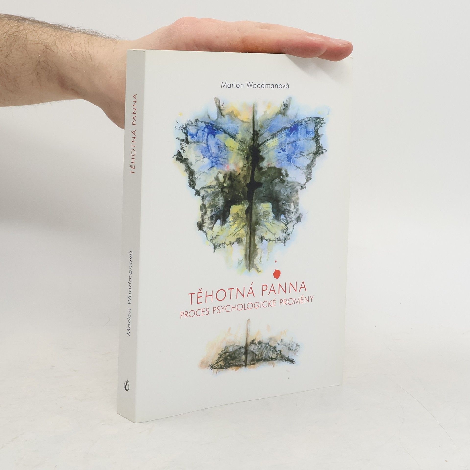 Marion Woodman Těhotná panna: Proces psychologické proměny
