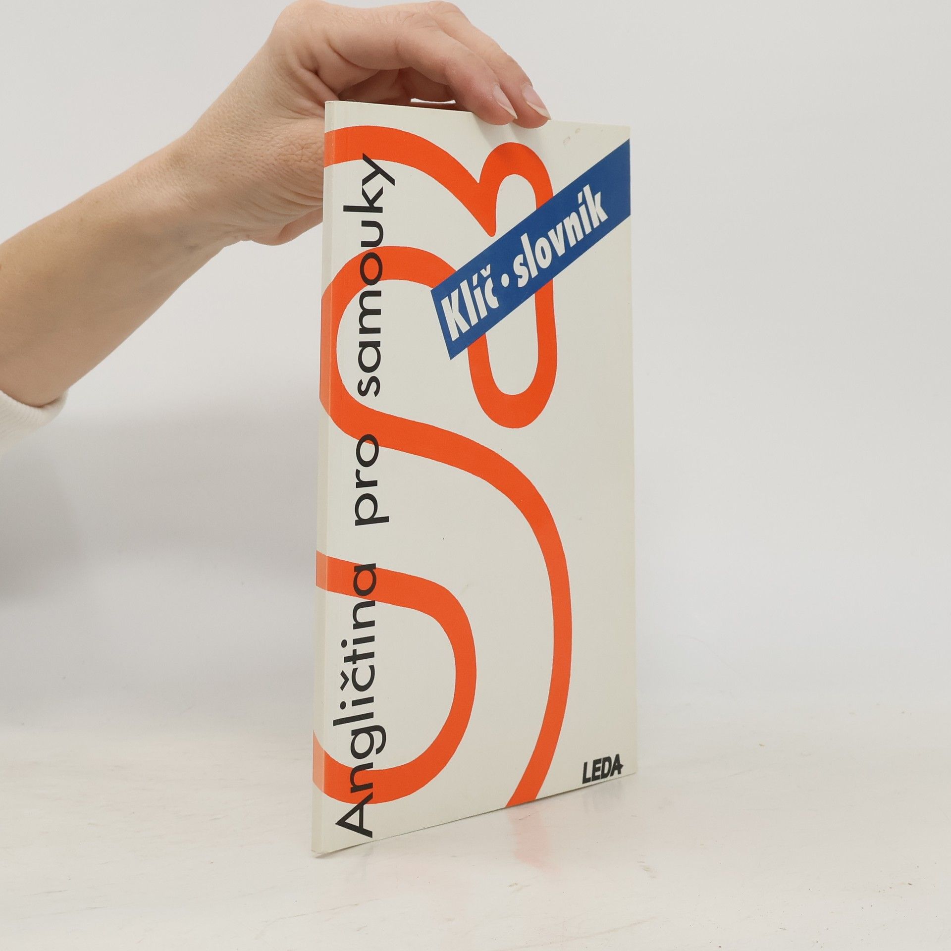 Ludmila Kollmannová Angličtina pro samouky. Klíč, slovník