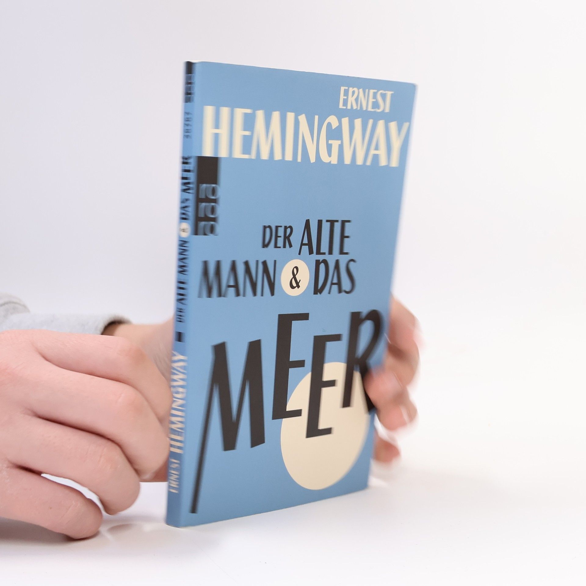 Ernest Hemingway Der alte Mann und das Meer