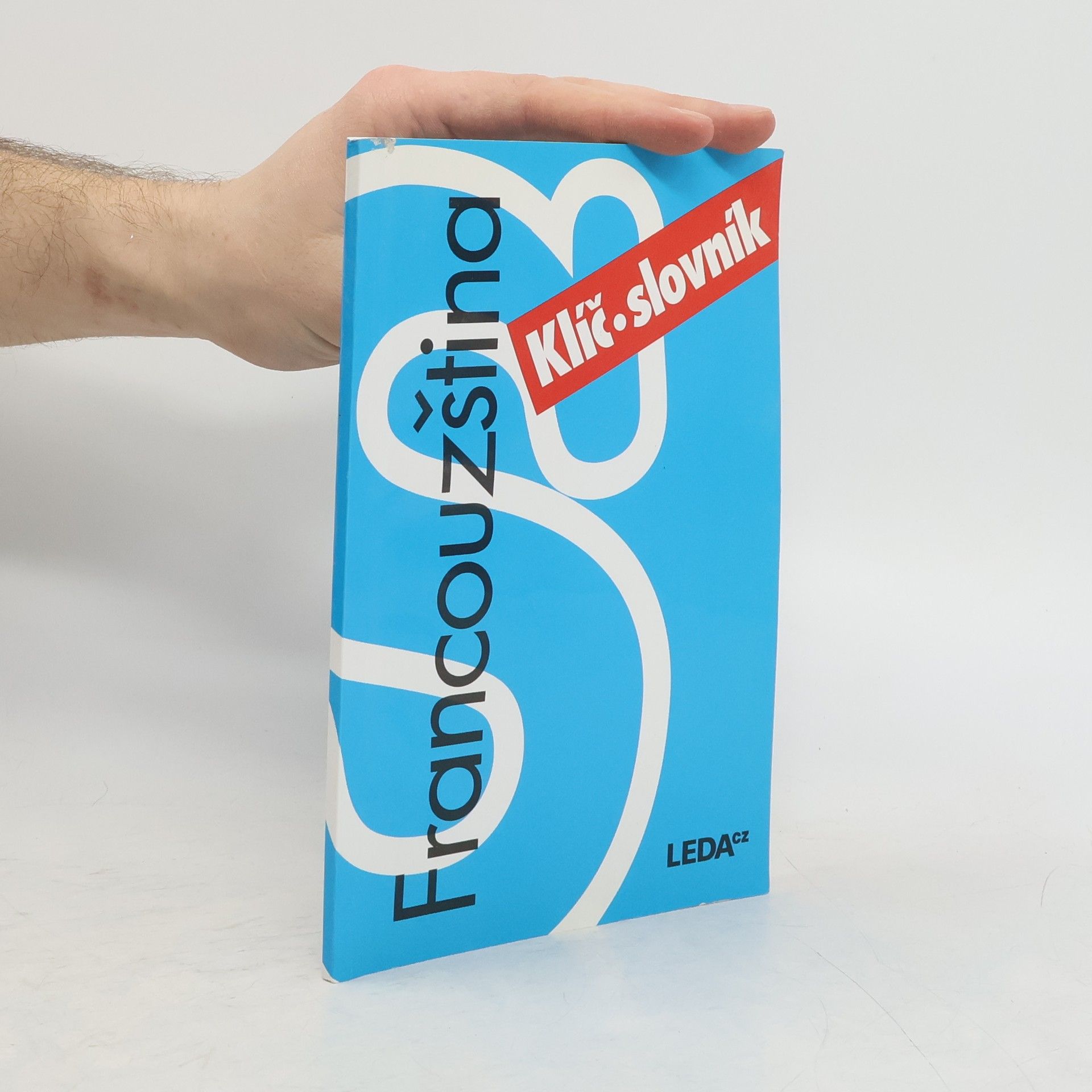 Francouzština nejen pro samouky. Klíč, slovník