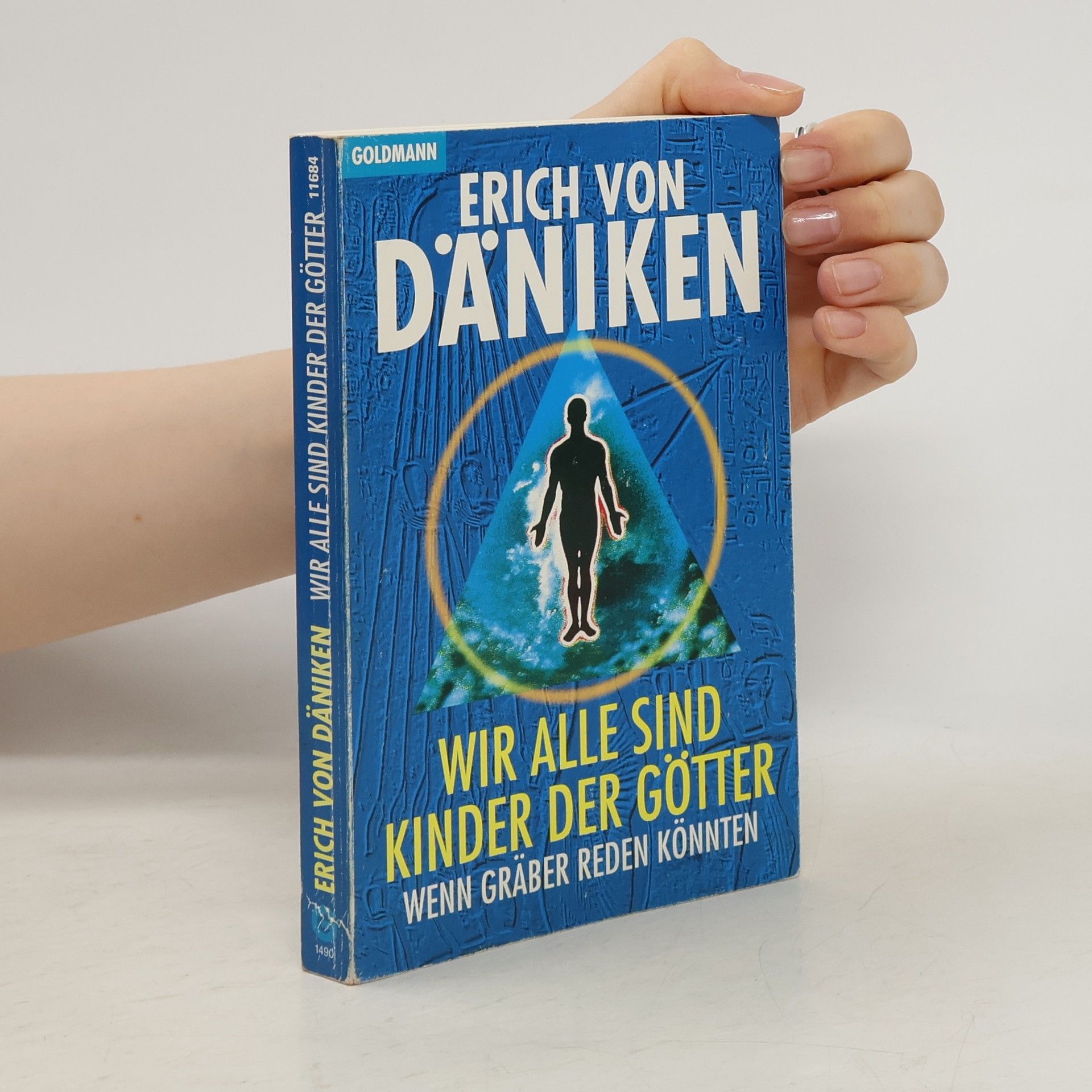 Erich von Däniken Wir alle sind Kinder der Götter