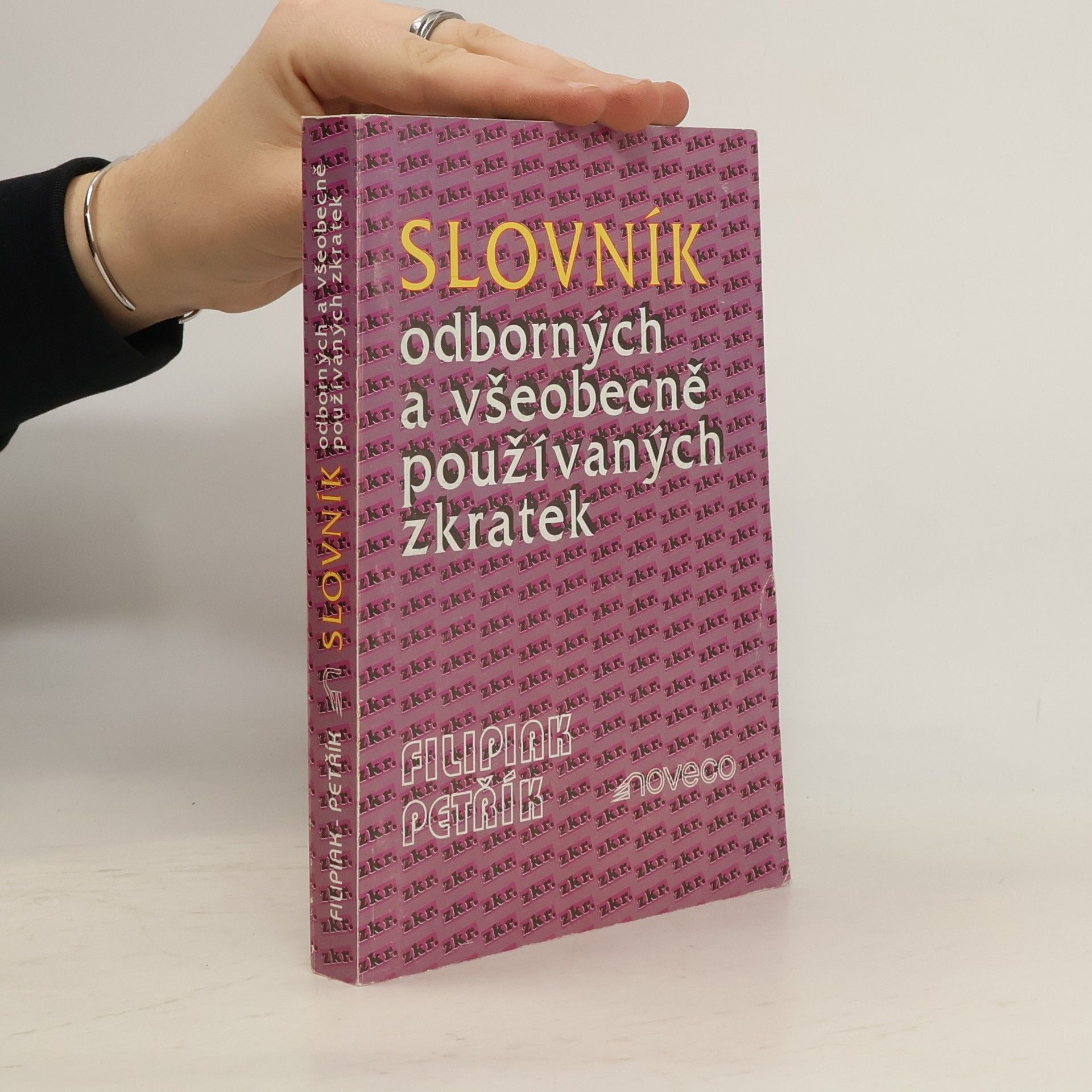 Česlav Filipiak Slovník odborných a všeobecně používaných zkratek