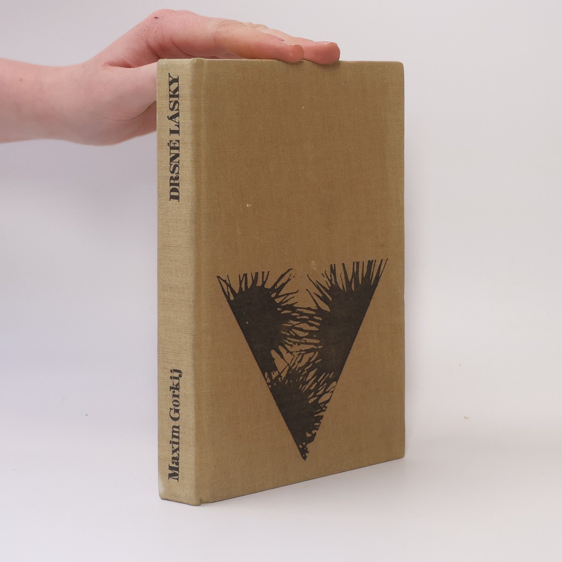 Maxim Gorkij Drsné lásky