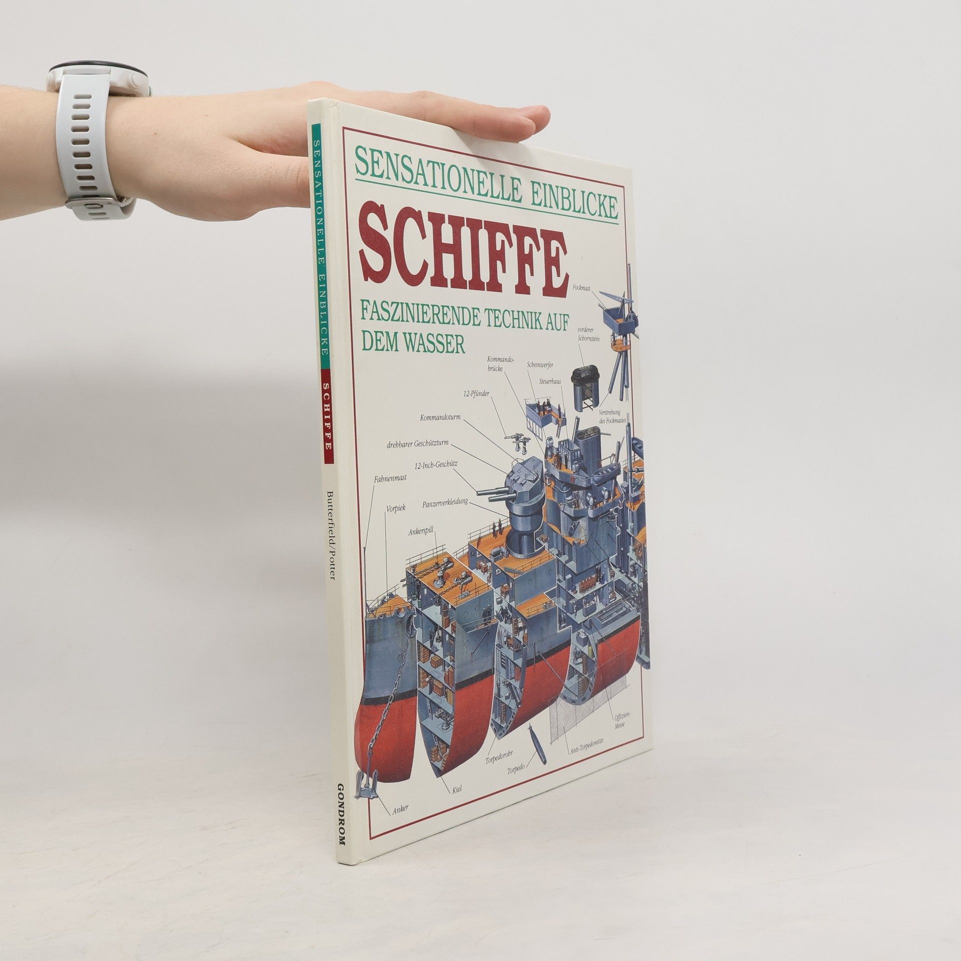 Autorenkollektiv Sensationelle Einblicke. Schiffe.