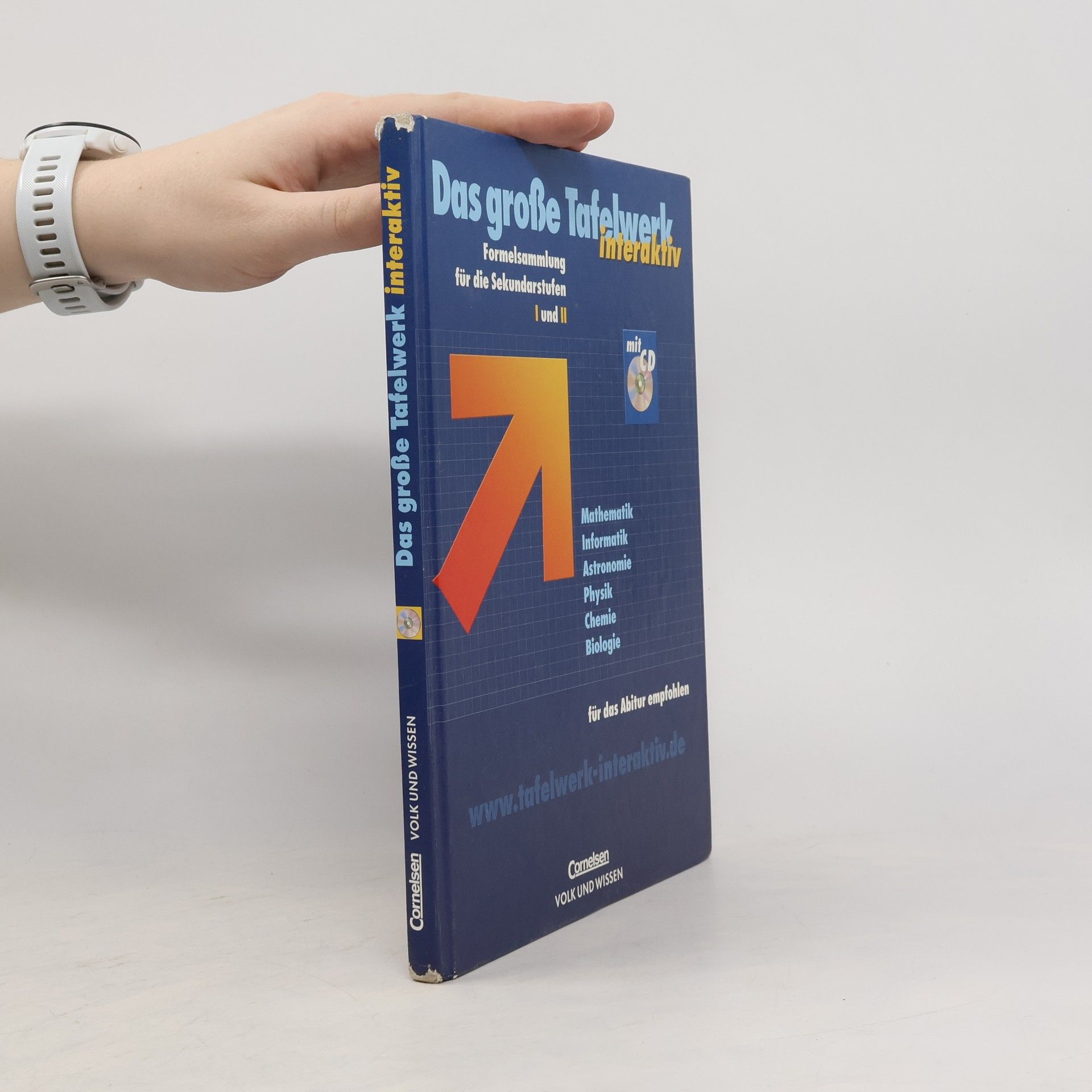 Rüdiger Erbrecht Das grosse Tafelwerk interaktiv. Formelsammlung für die Sekundarstufen I und II.