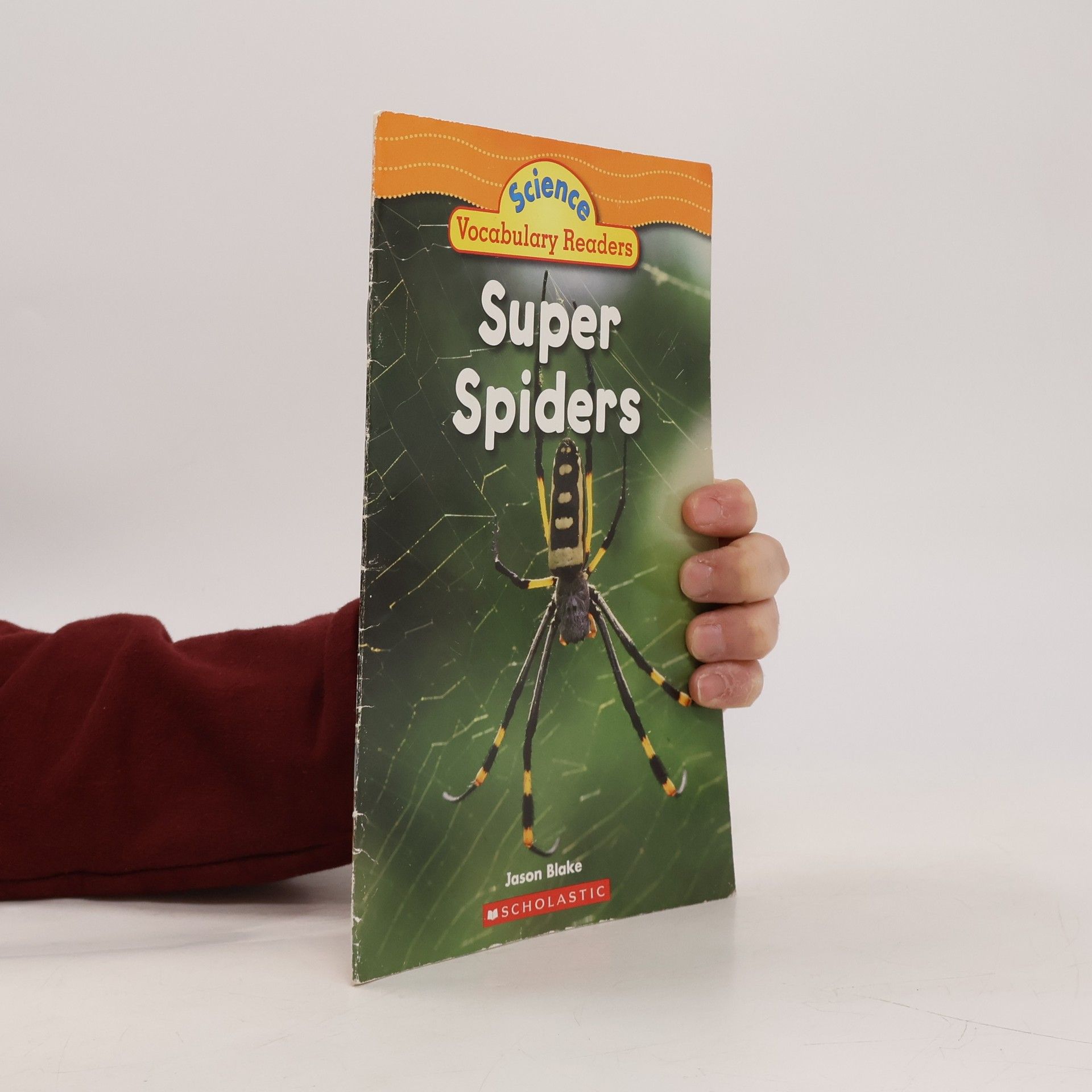 Jason Blake Science Vocabulary Readers: Super Spiders