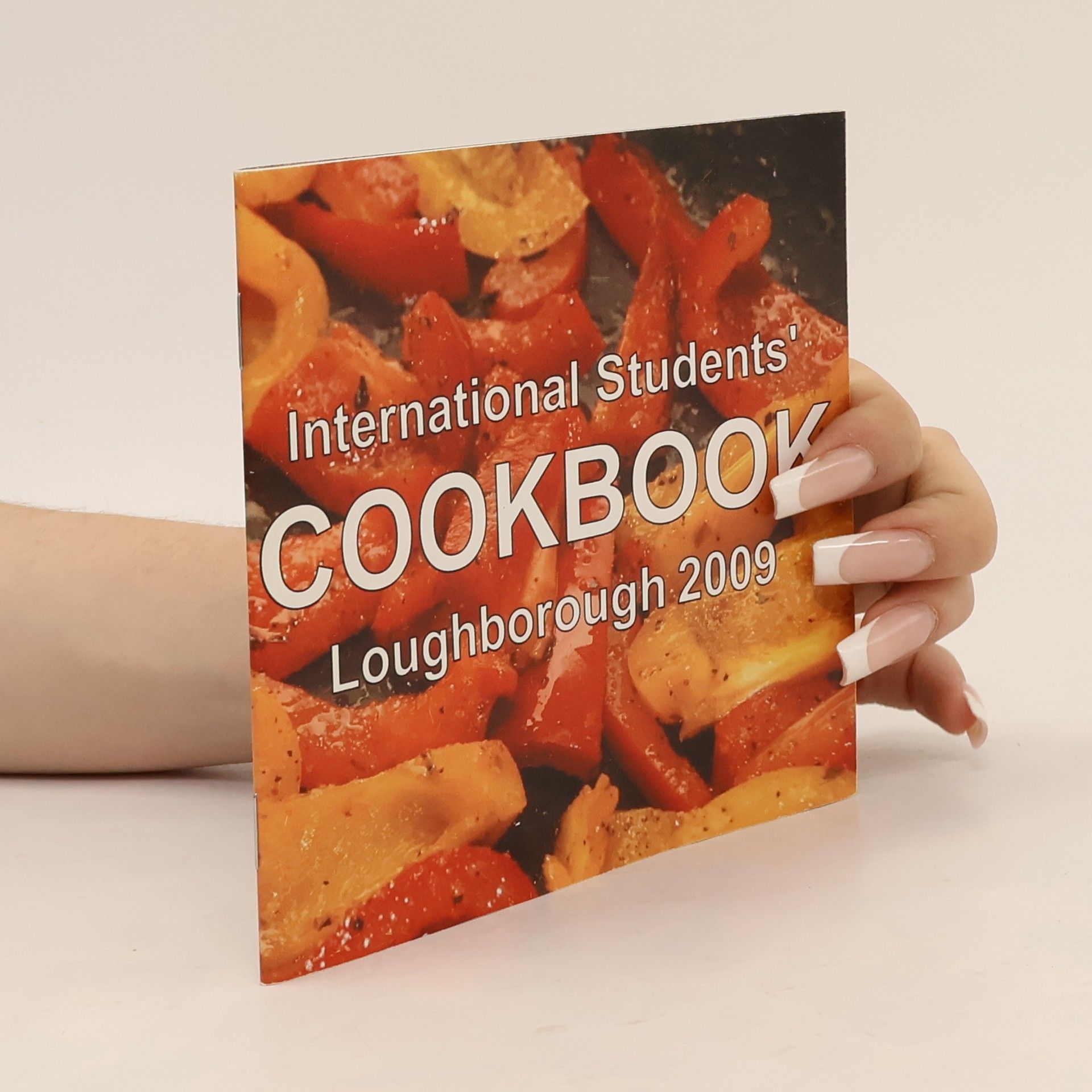 Kolektiv autorů International Students Cookbook Loughborough 2009