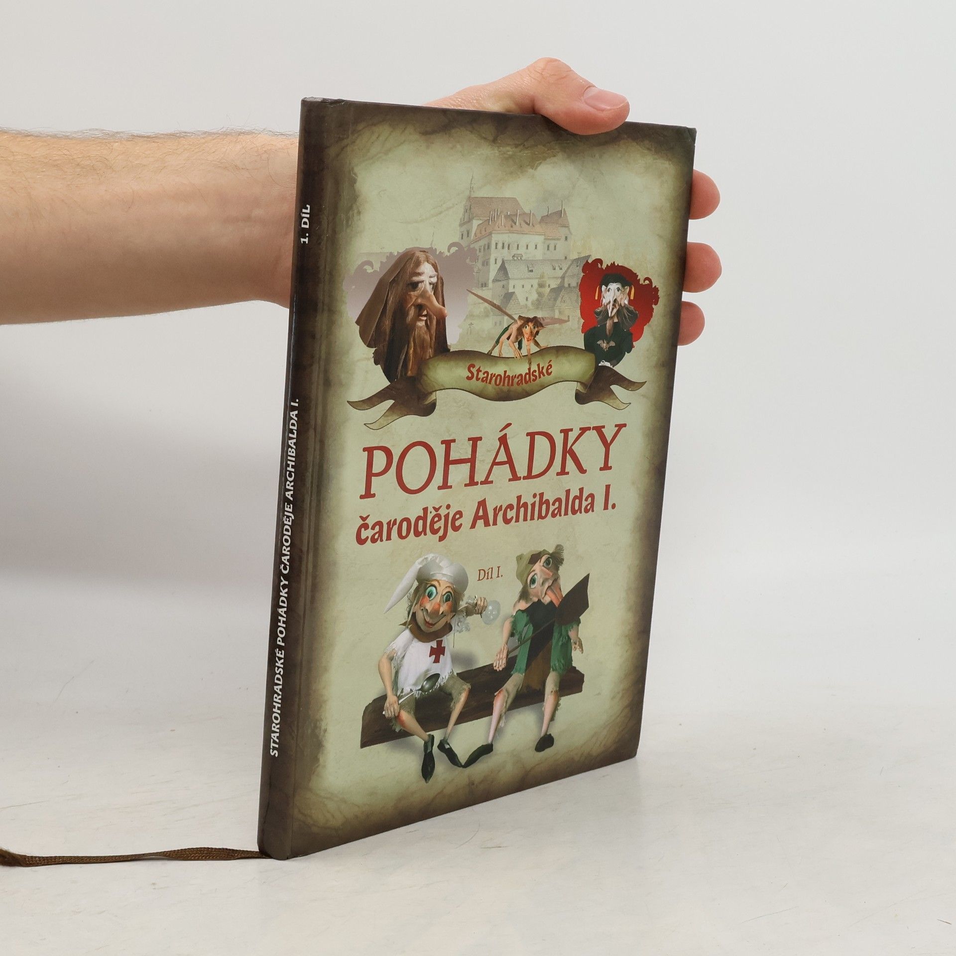Rudolf Suk Starohradské pohádky čaroděje Archibalda I. Díl I.