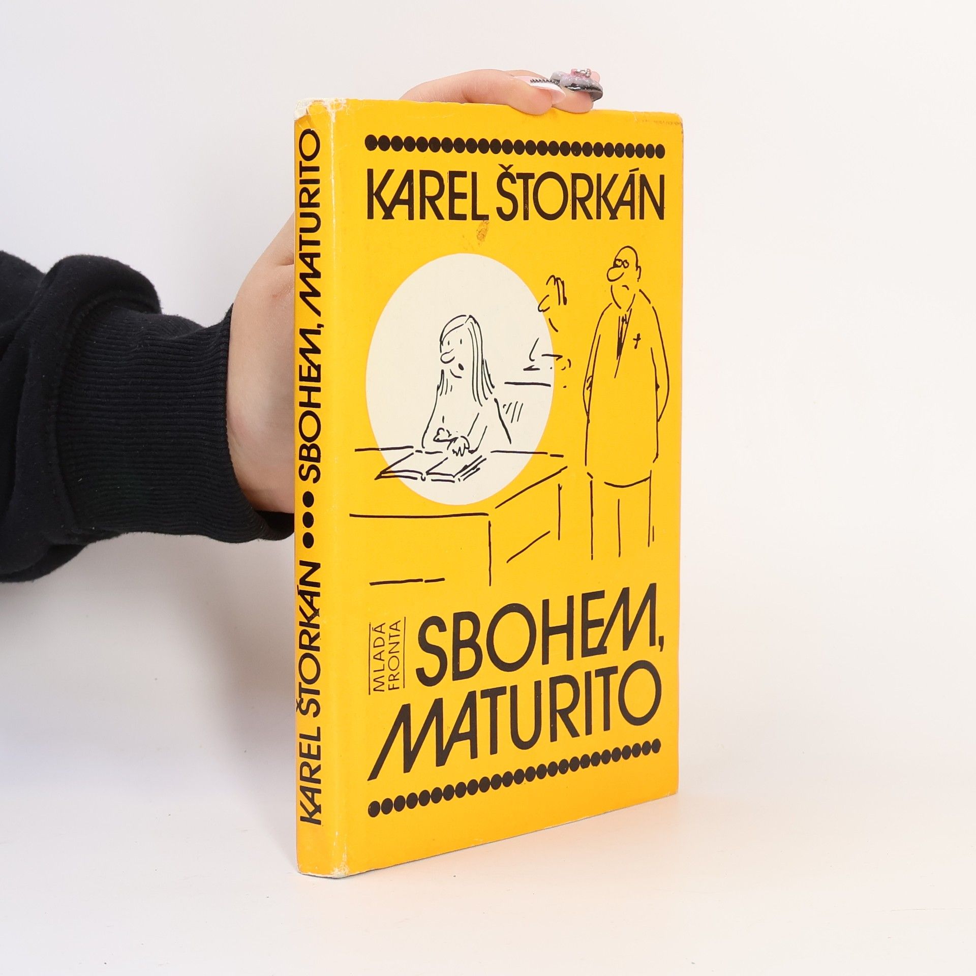 Karel Štorkán Sbohem, maturito