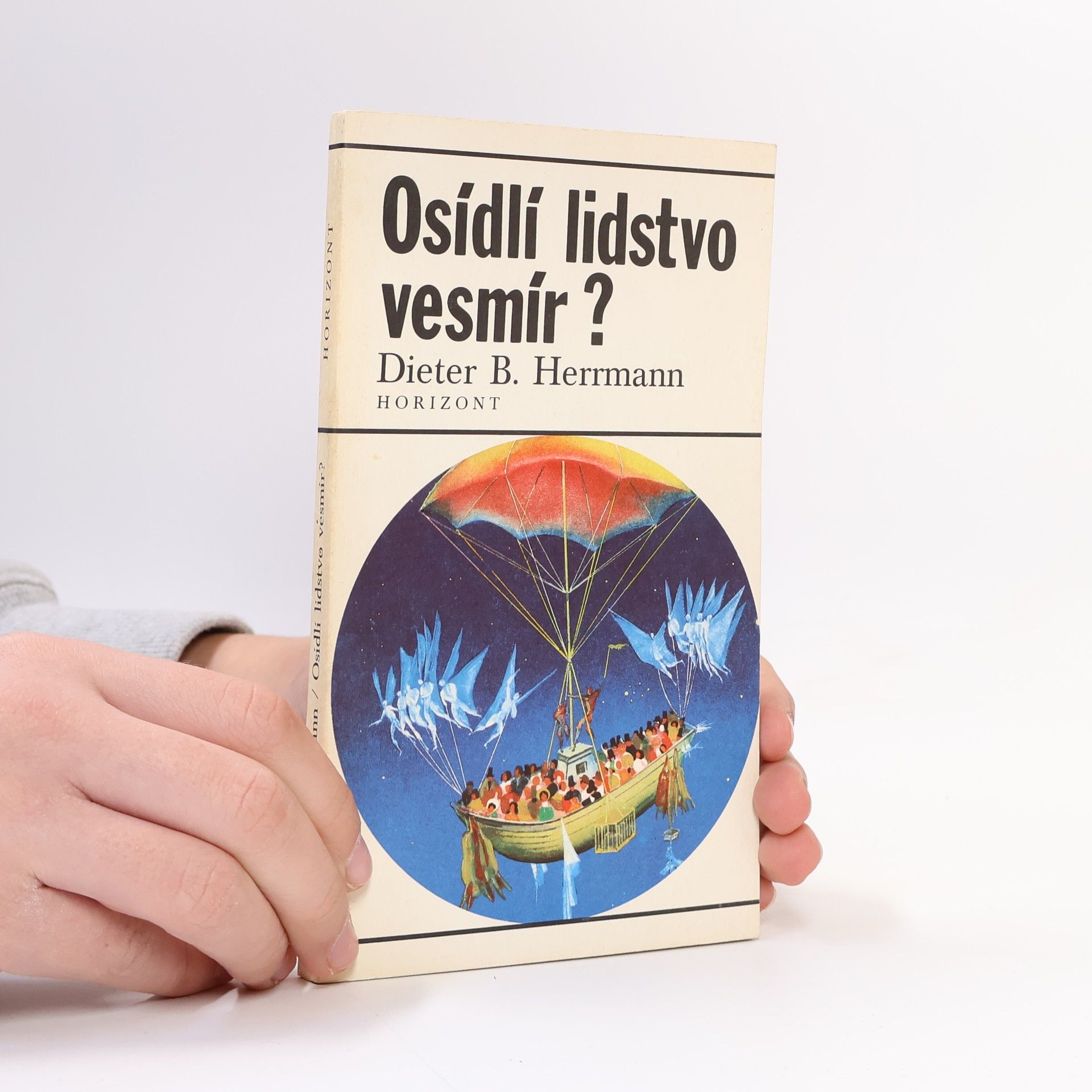 Dieter B Herrmann Osídlí lidstvo vesmír?