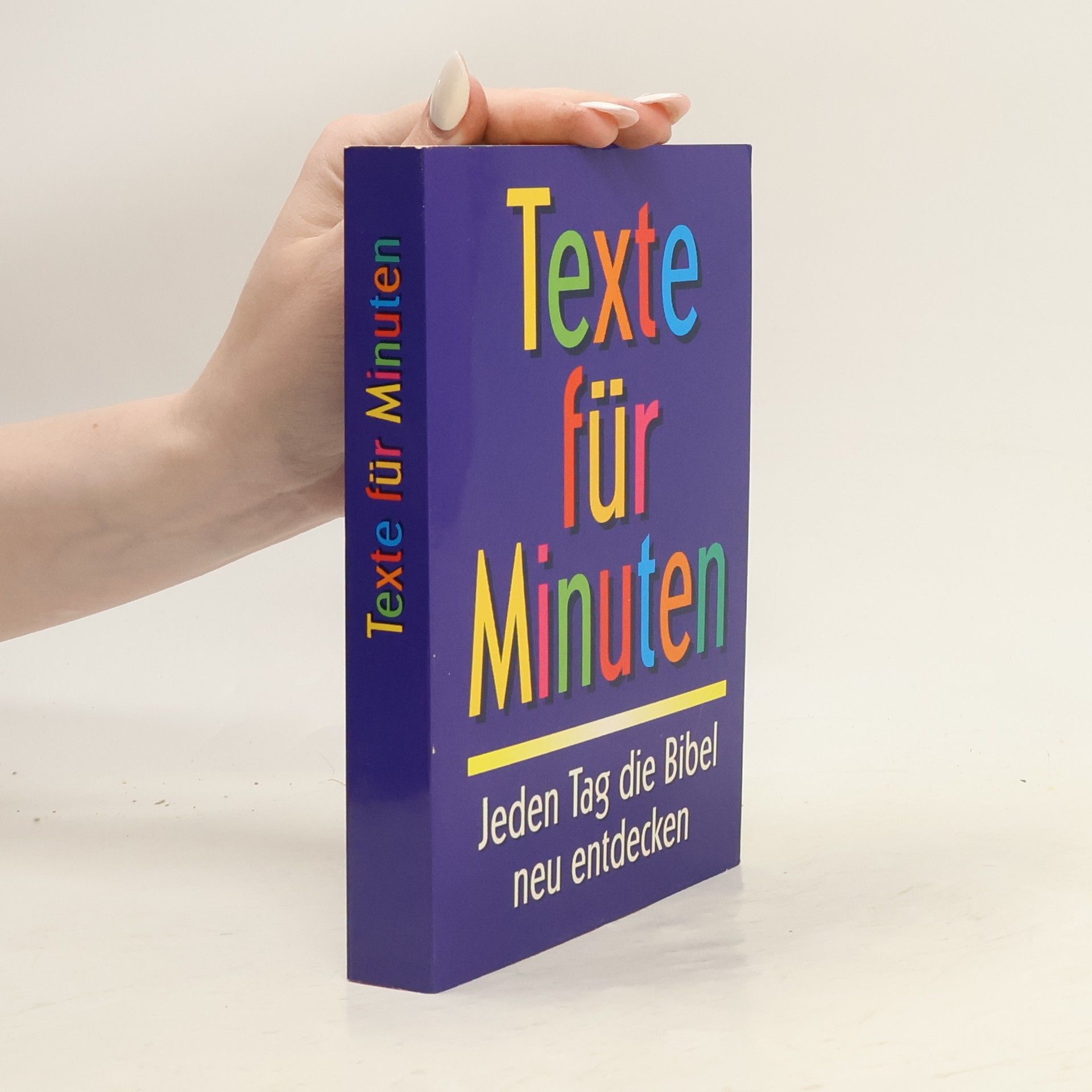 Gudrun Böckermann Texte für Minuten. Jeden Tag die Bibel neu entdecken.