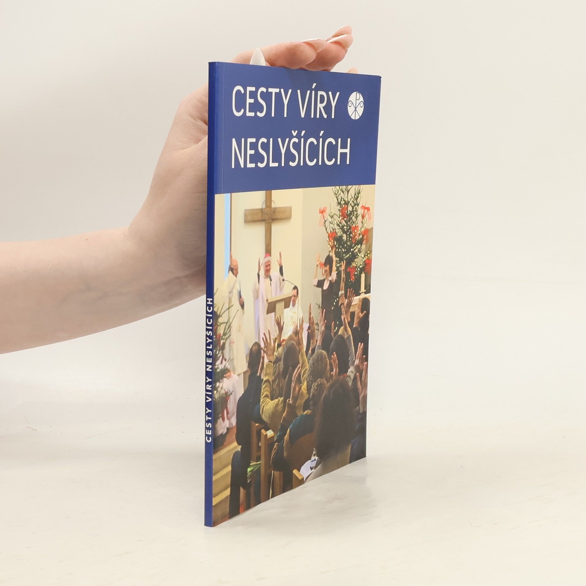 Romana Petráňová Cesty víry neslyšících