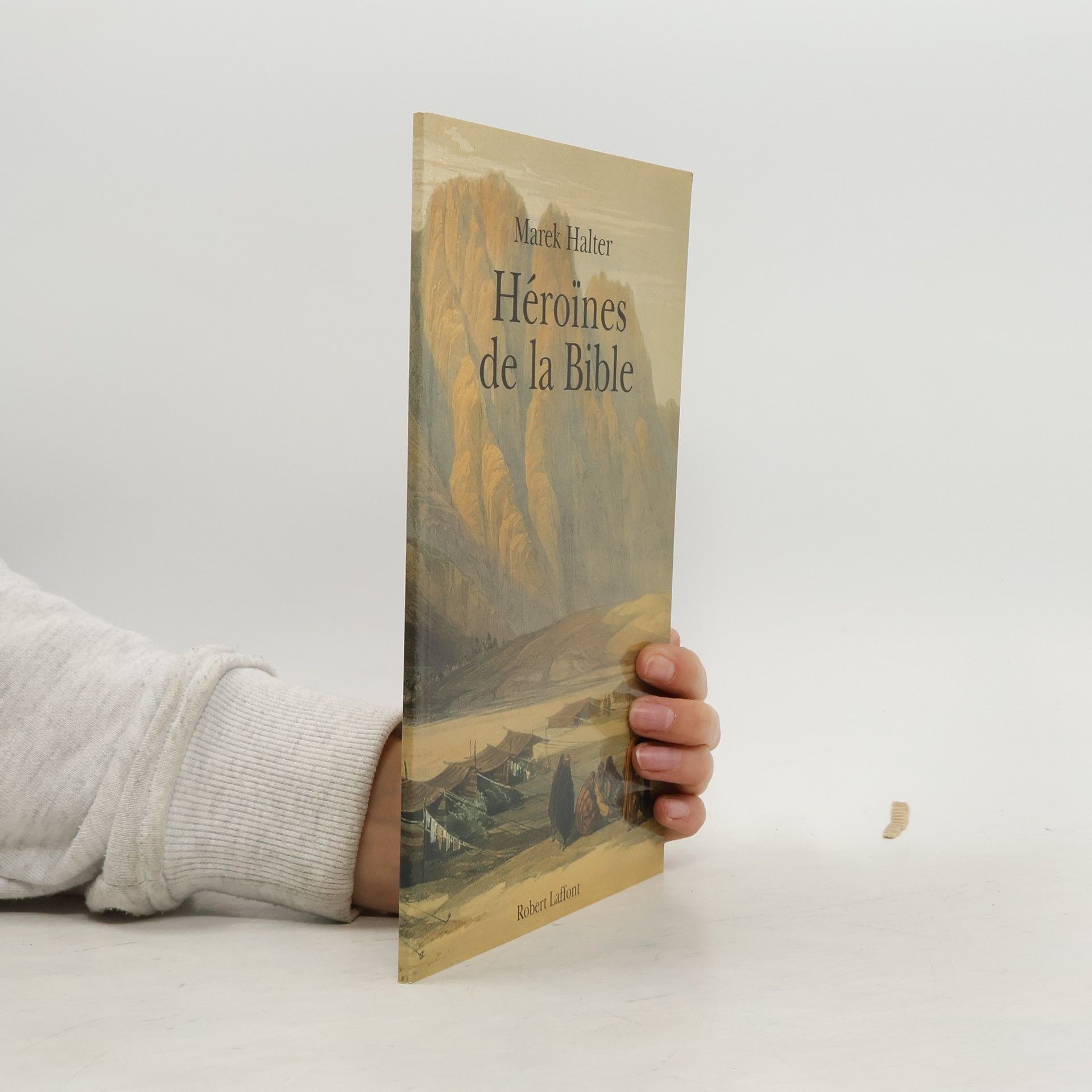 Marek Halter Héroïnes de la Bible
