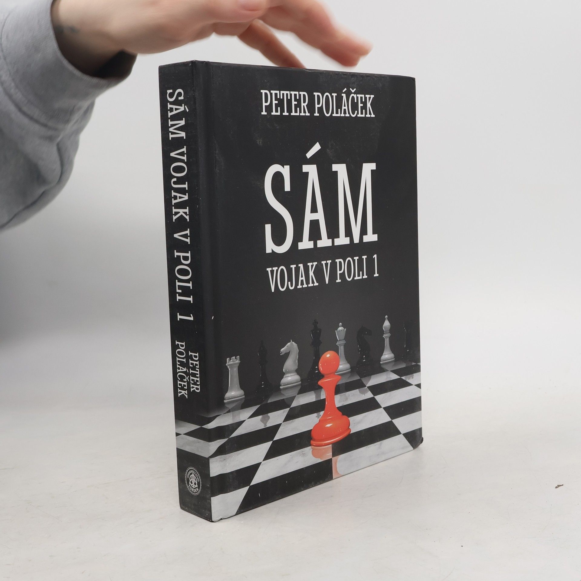 Peter Poláček Sám vojak v poli - (1. diel)