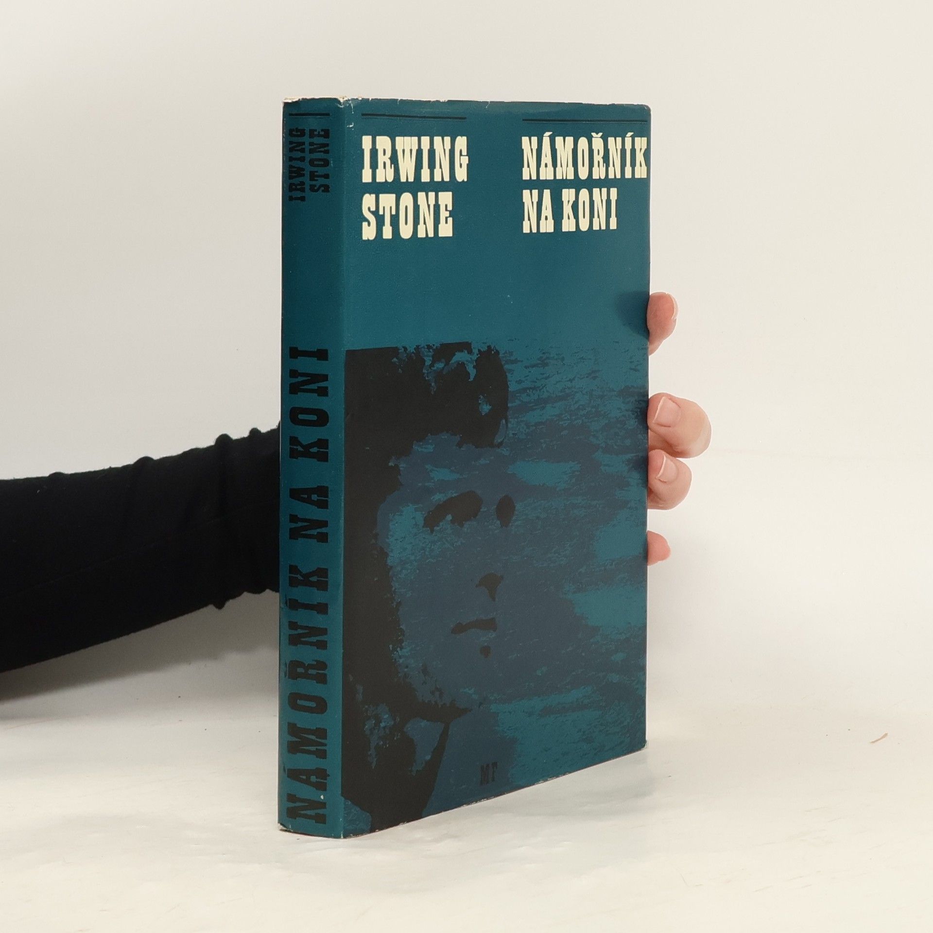 Irving Stone Námořník na koni