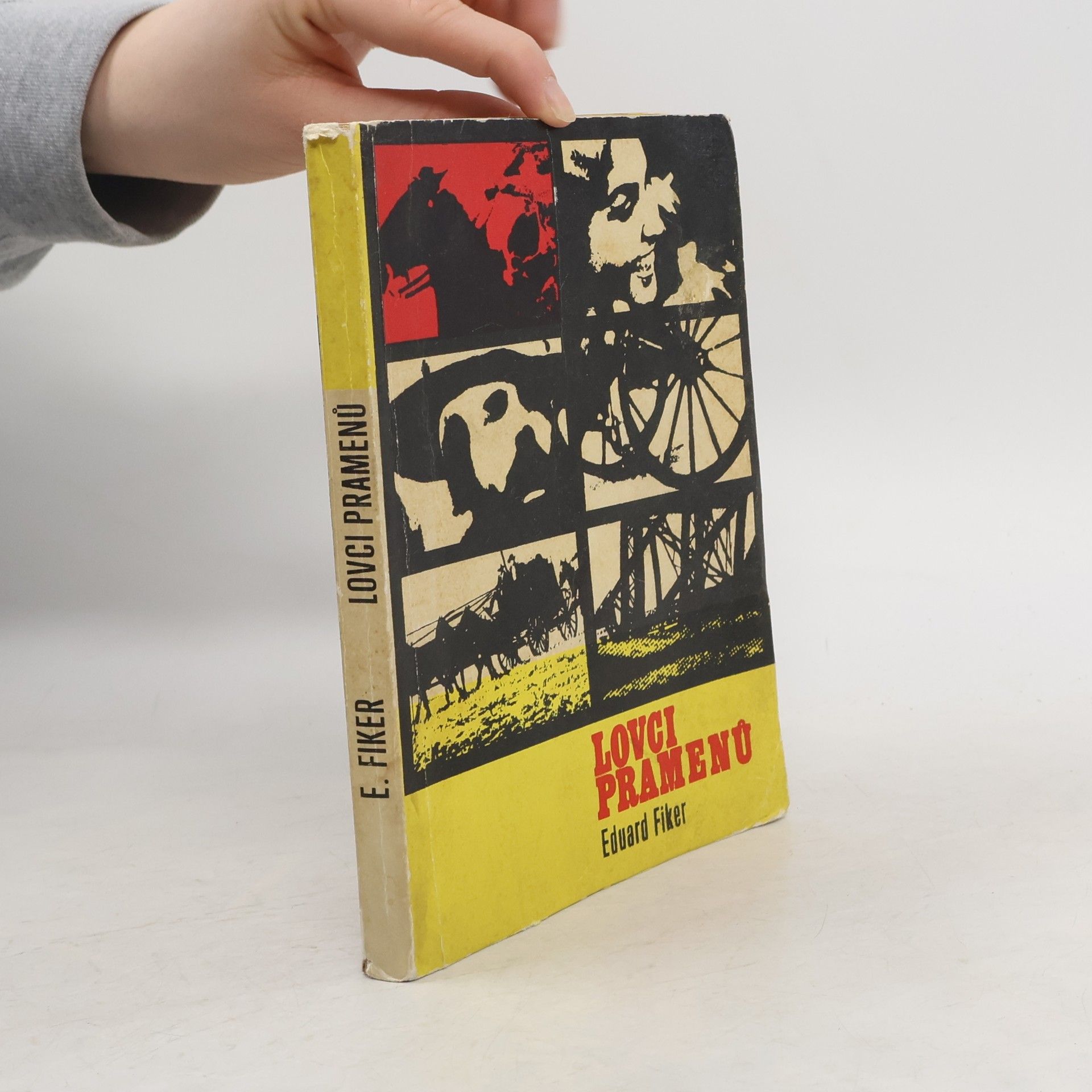 Eduard Fiker Lovci pramenů
