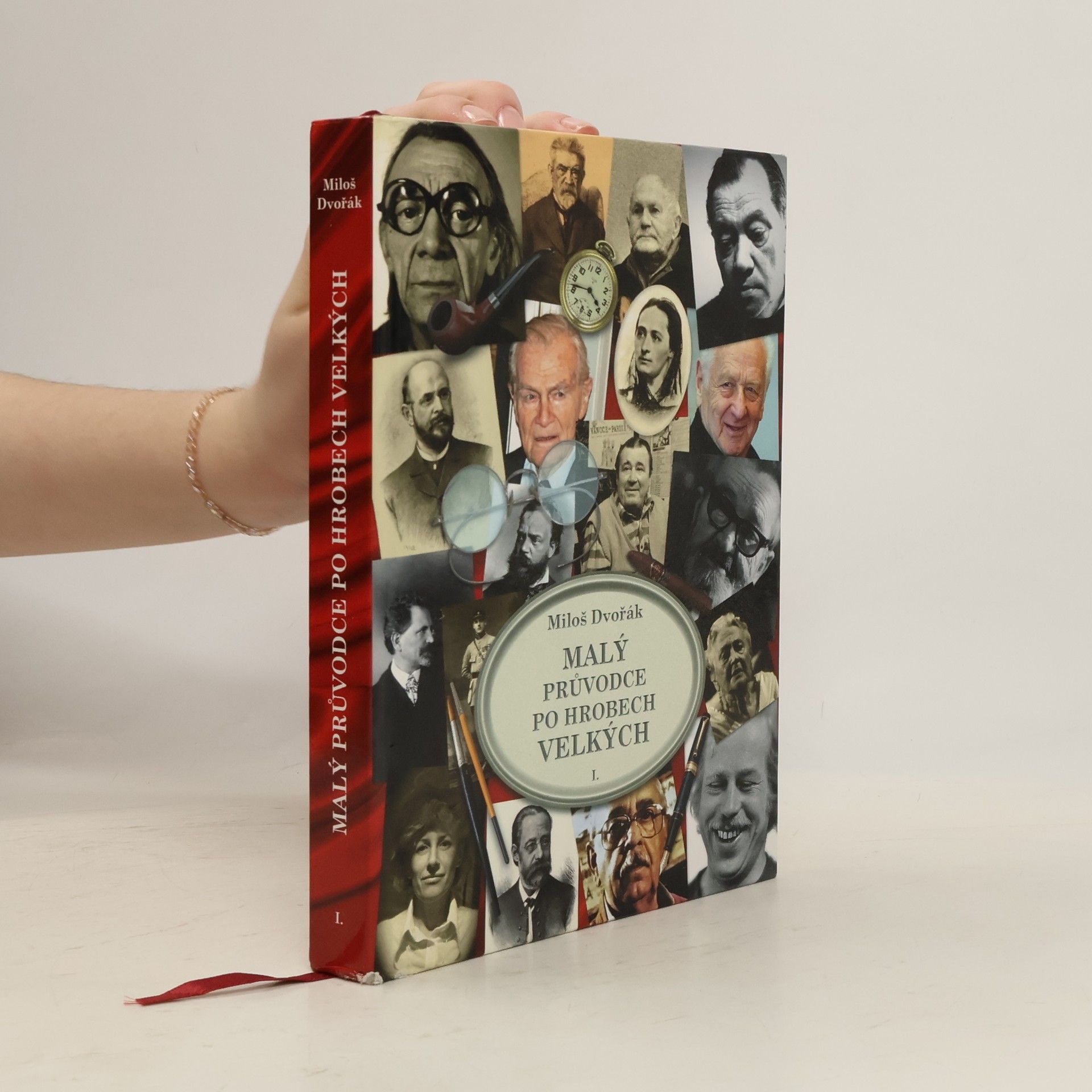 Miloš Dvořák Malý průvodce po hrobech velkých I.