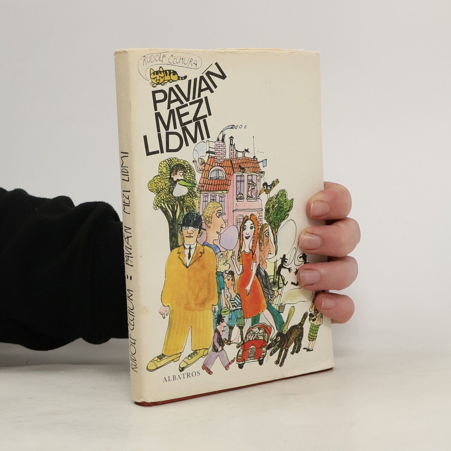 Rudolf Čechura Pavián mezi lidmi