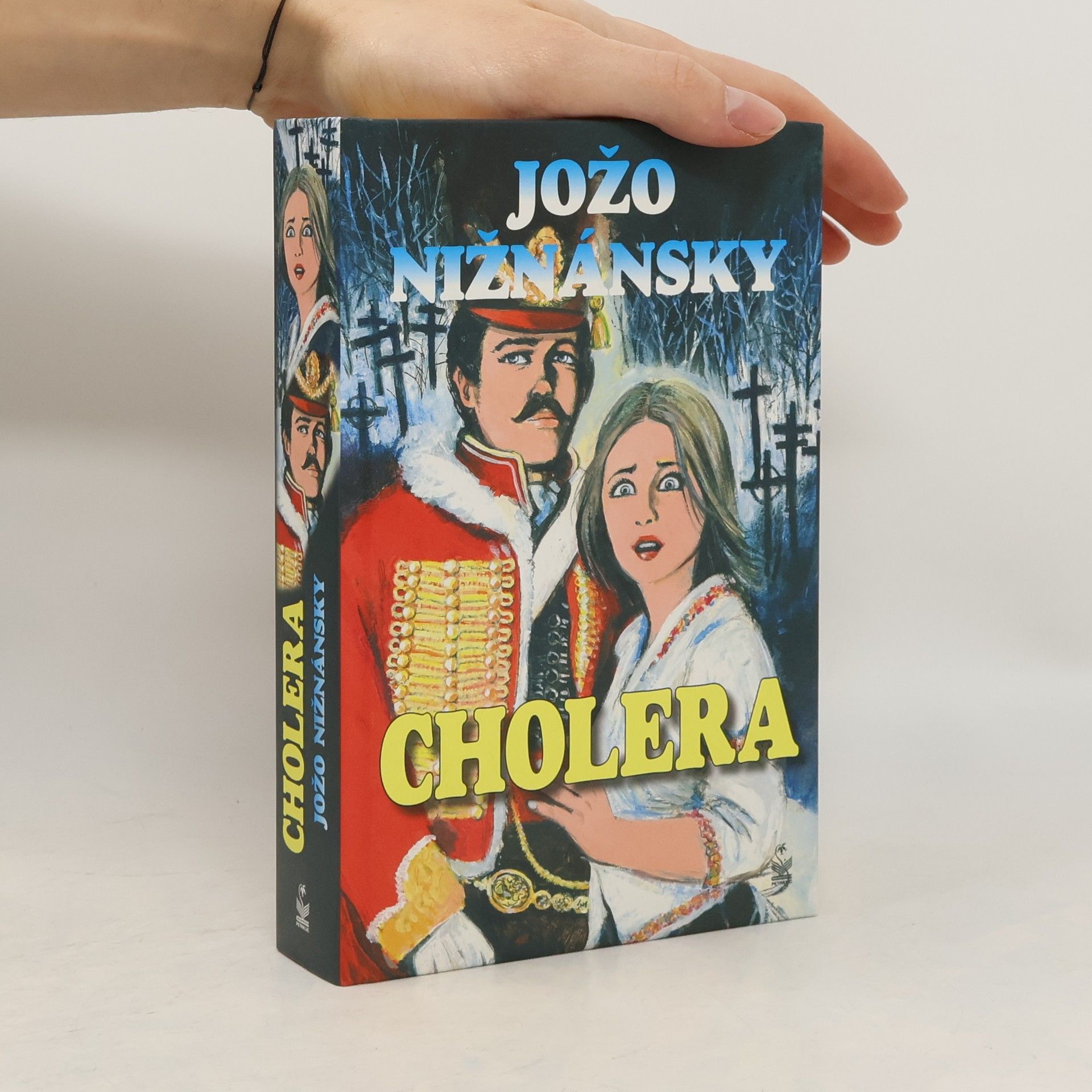 Jožo Nižnánsky Cholera