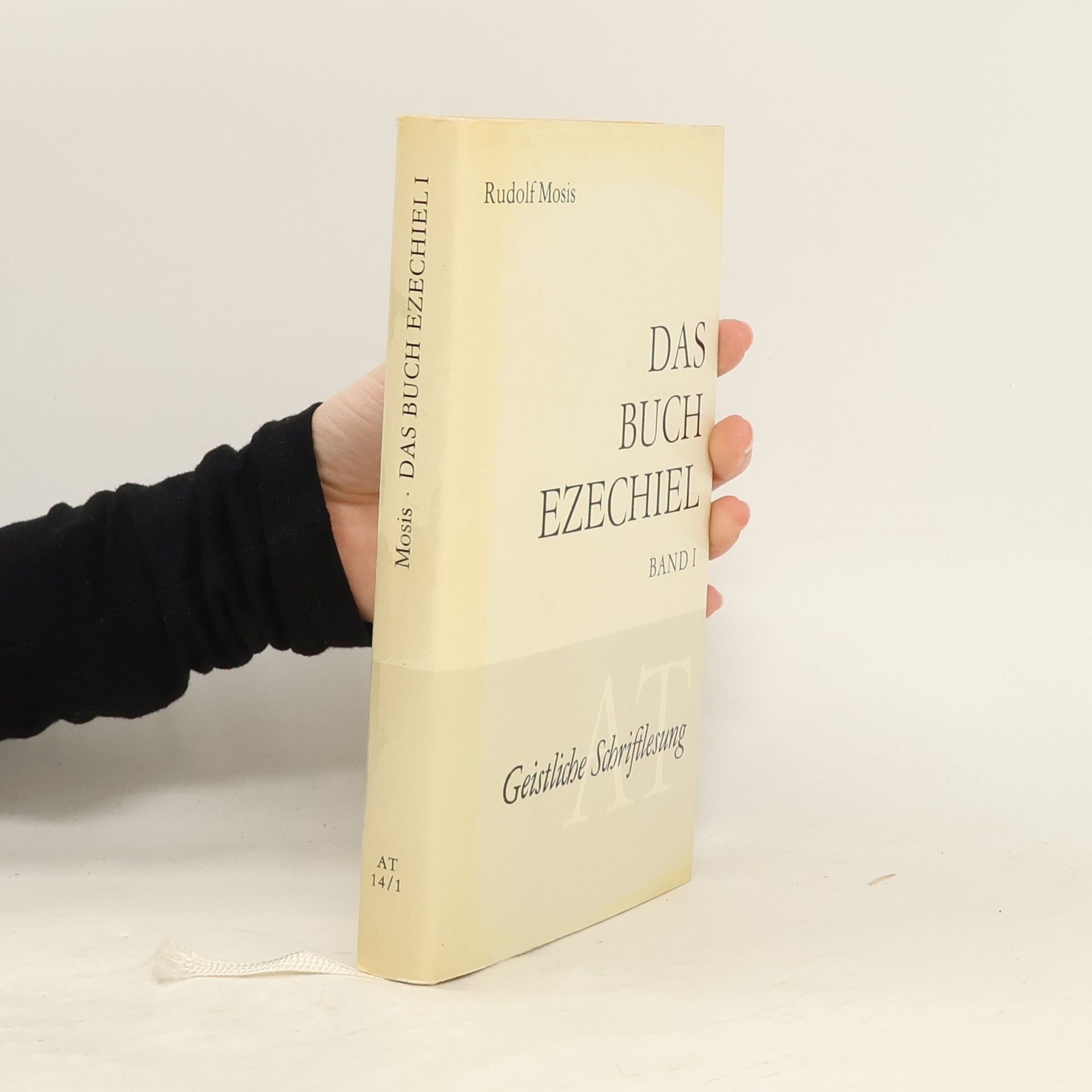 Rudolf Mosis Das Buch Ezechiel. Band I