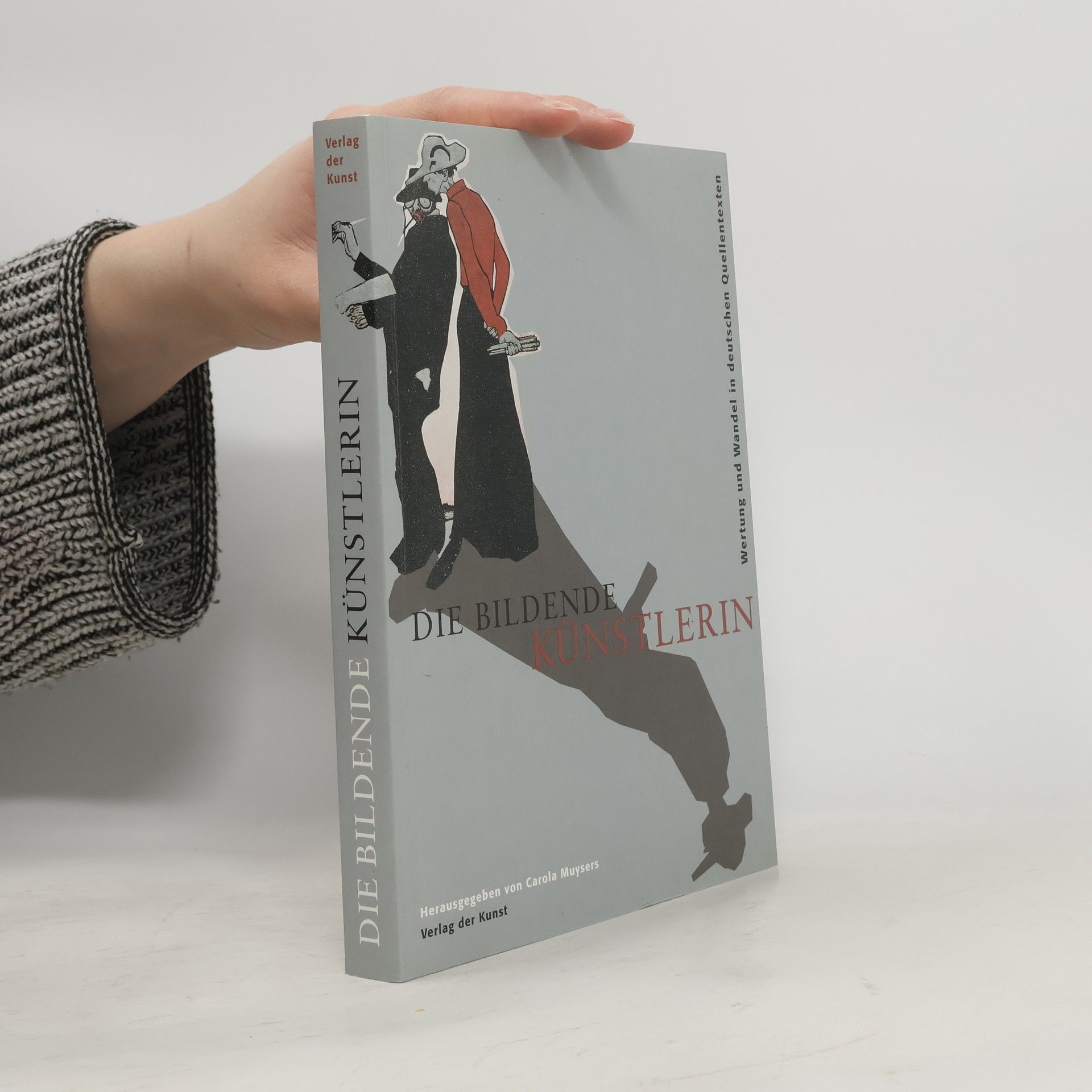 Carola Muysers Die bildende Künstlerin