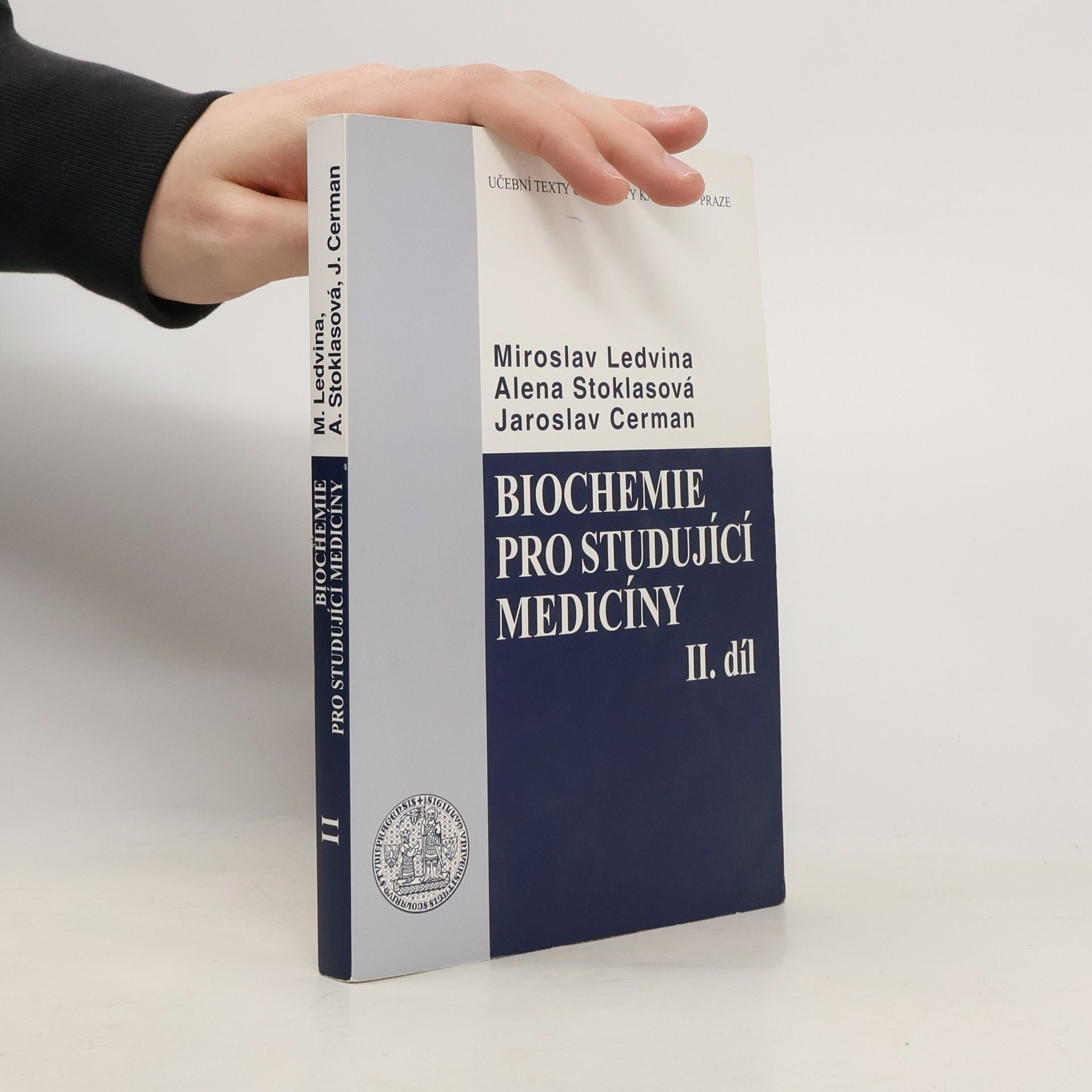 Miroslav Ledvina Biochemie pro studující medicíny. II. díl, (kapitola 14-23)