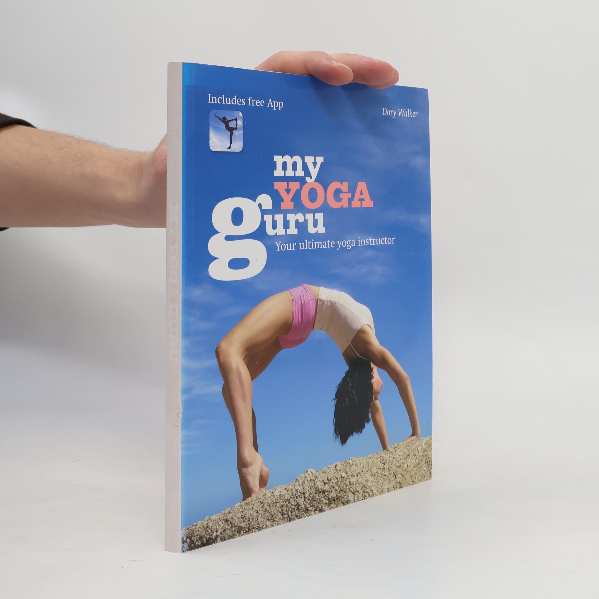 Dory Walker My Yoga Guru