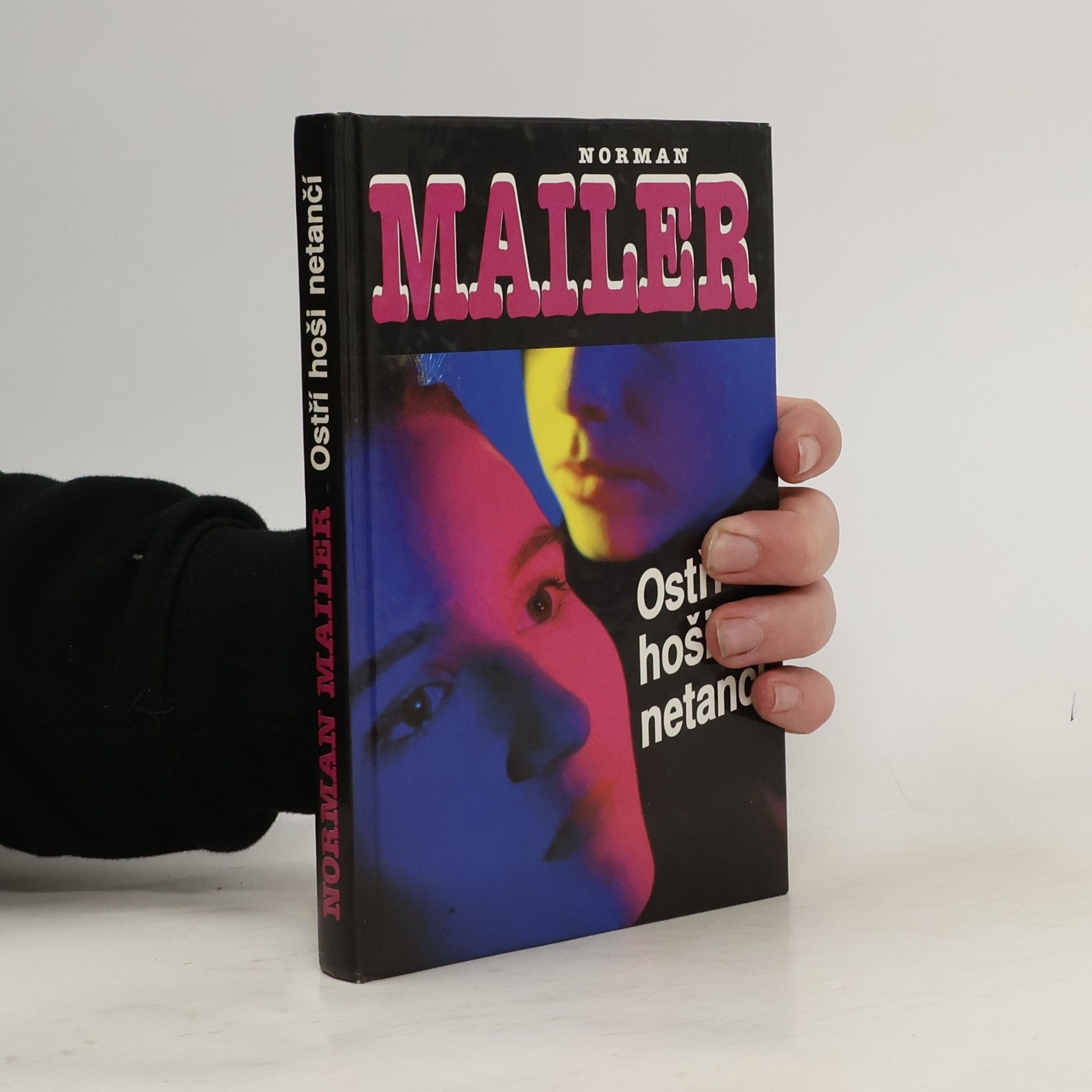 Norman Mailer Ostří hoši netančí