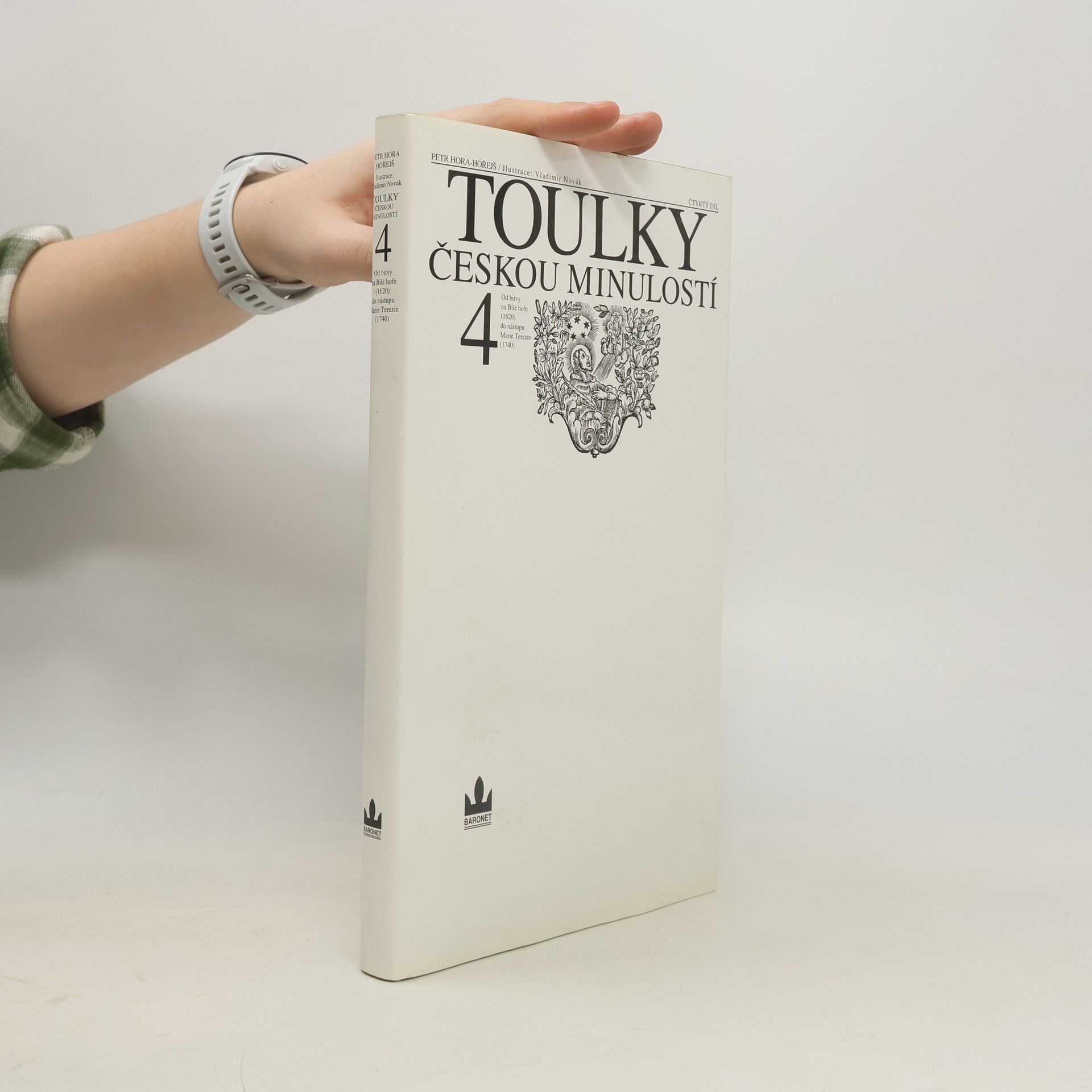 Petr Hořejš Toulky českou minulostí 4