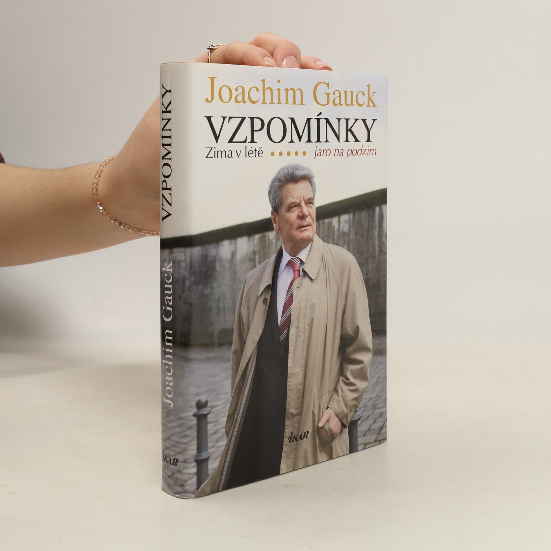 Joachim Gauck Vzpomínky. Zima v létě - jaro na podzim