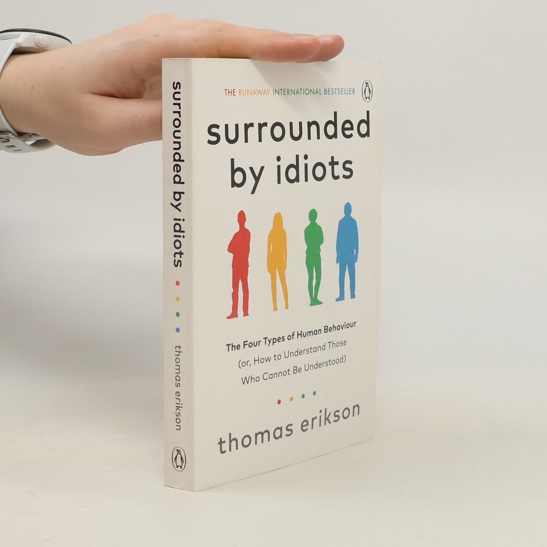 Thomas Erikson Surrounded by Idiots