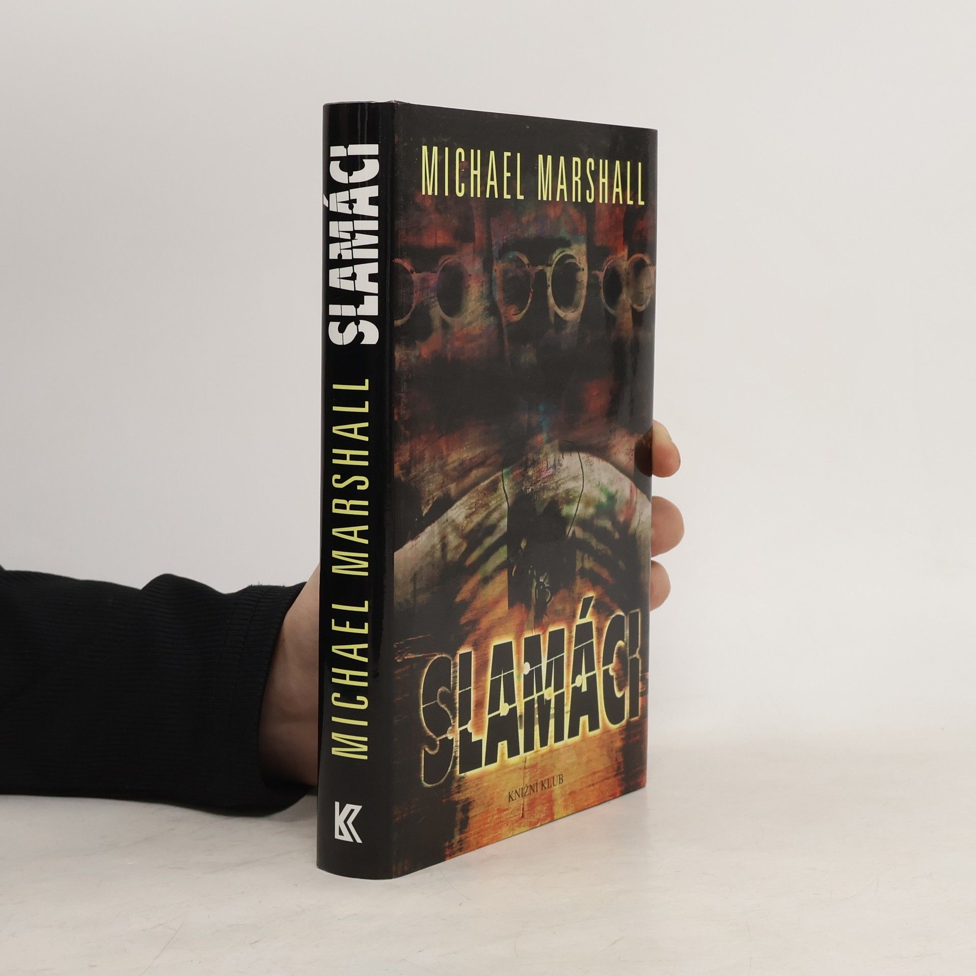 Michael Marshall Smith Slamáci