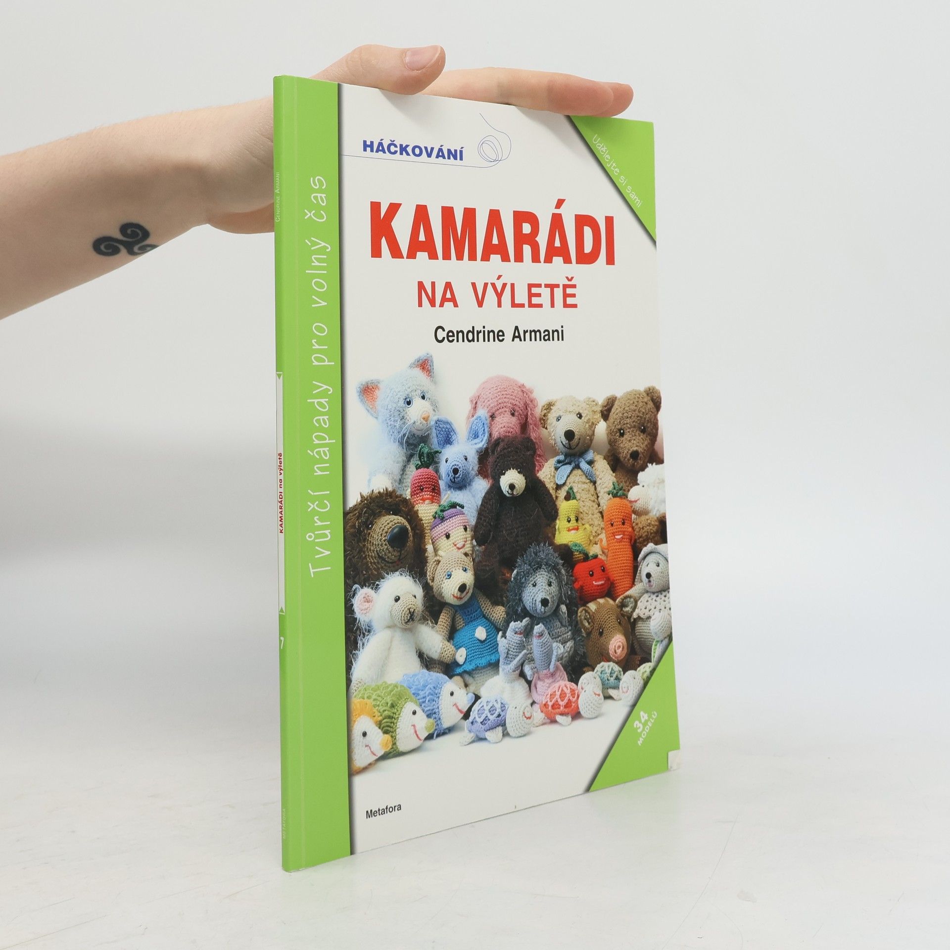 Cendrine Armani Kamarádi na výletě - 34 veselých háčkovaných kamarádů