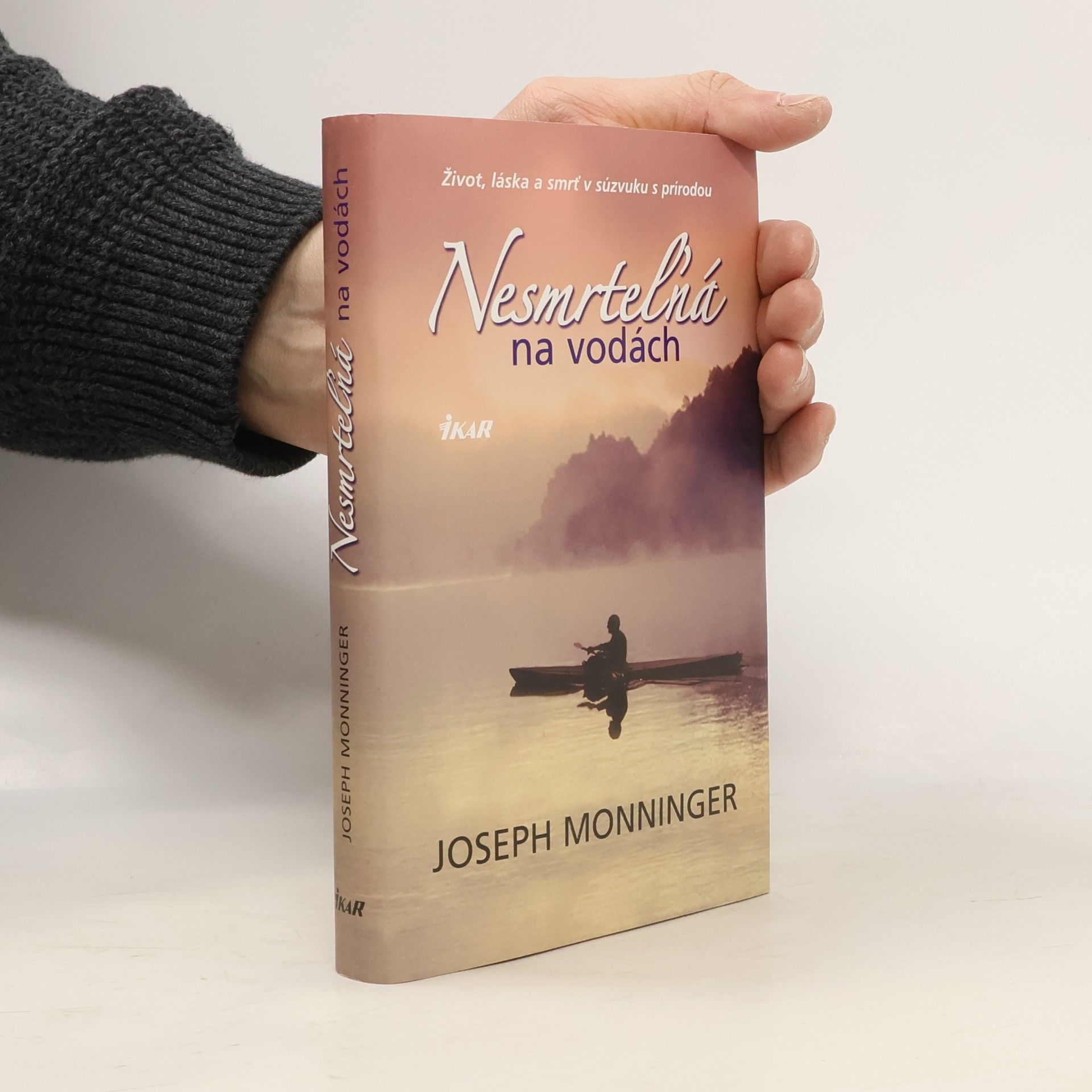 Joe Monninger Nesmrteľná na vodách