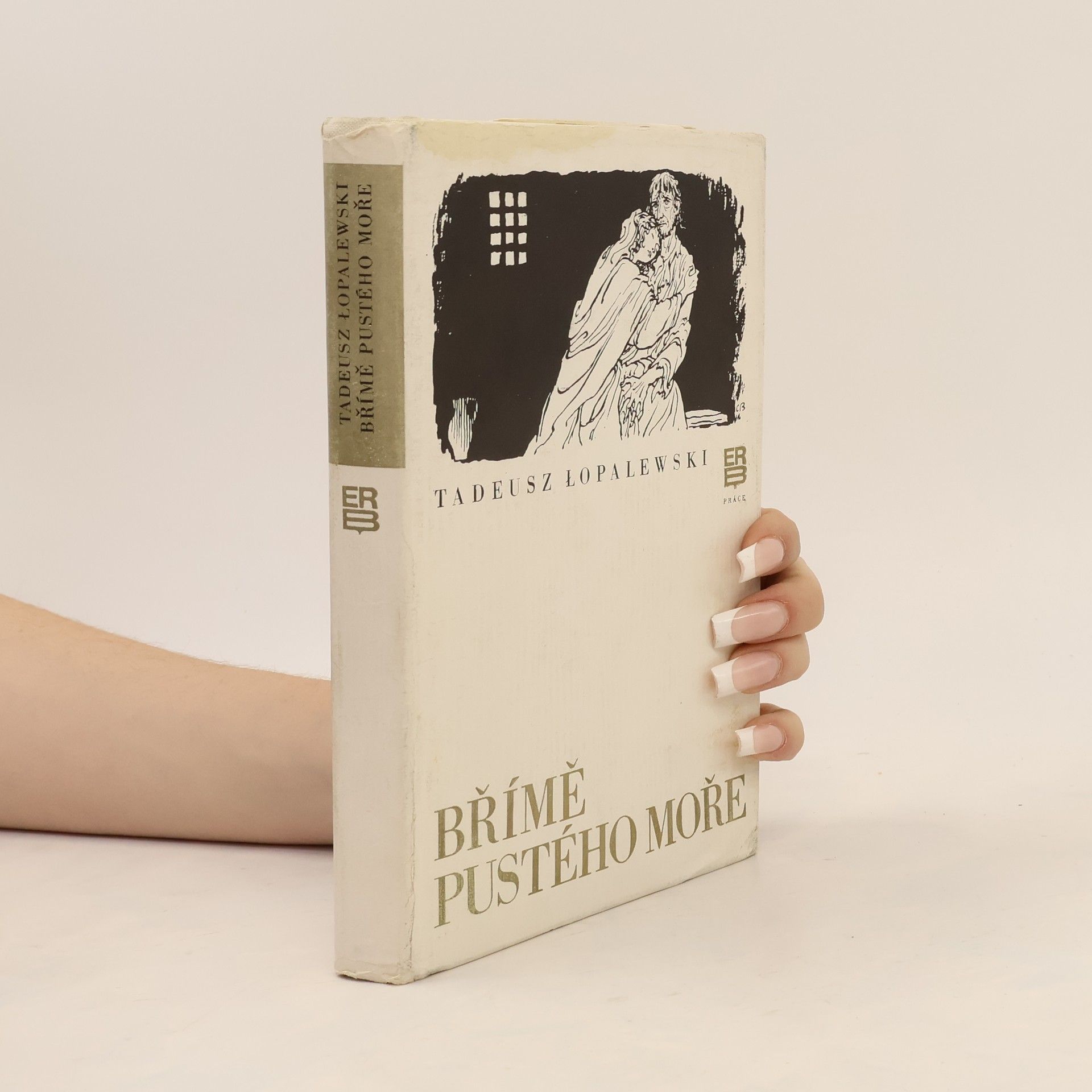 Tadeusz Lopalewski Břímě pustého moře