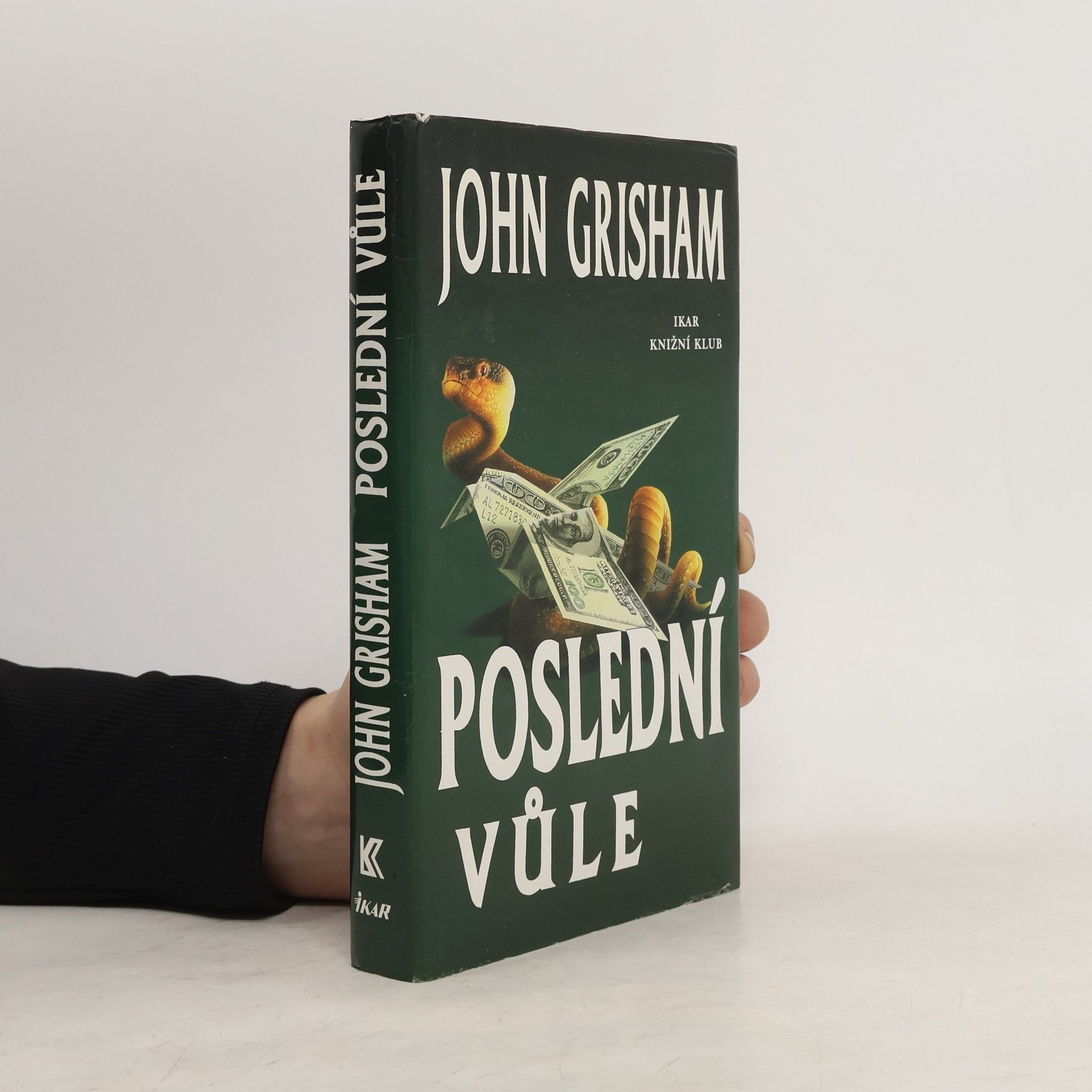 John Grisham Poslední vůle