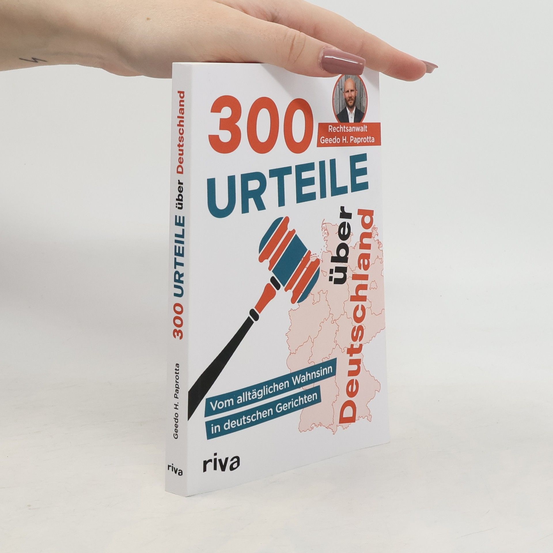 Geedo Paprotta 300 Urteile über Deutschland