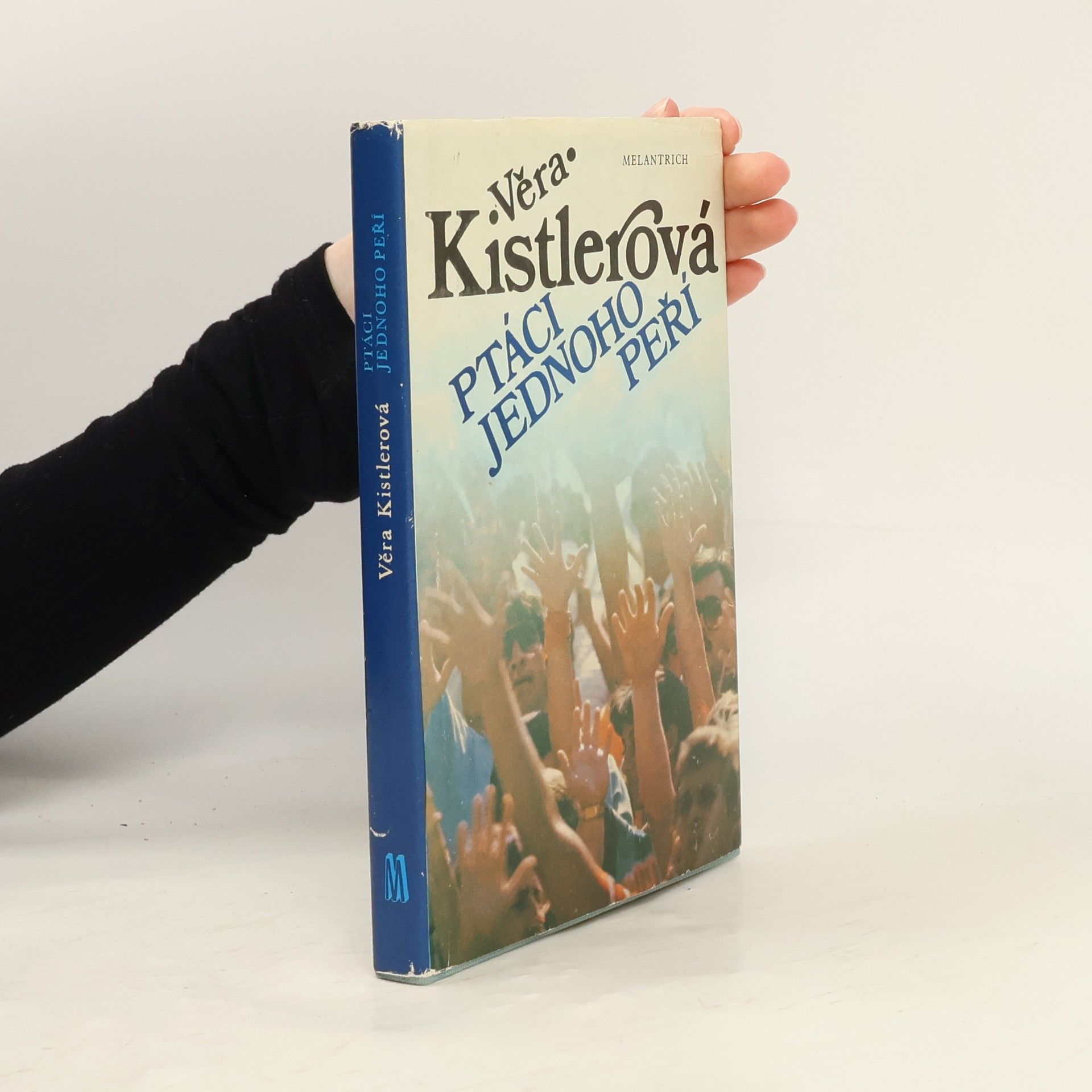 Věra Kistlerová Ptáci jednoho peří