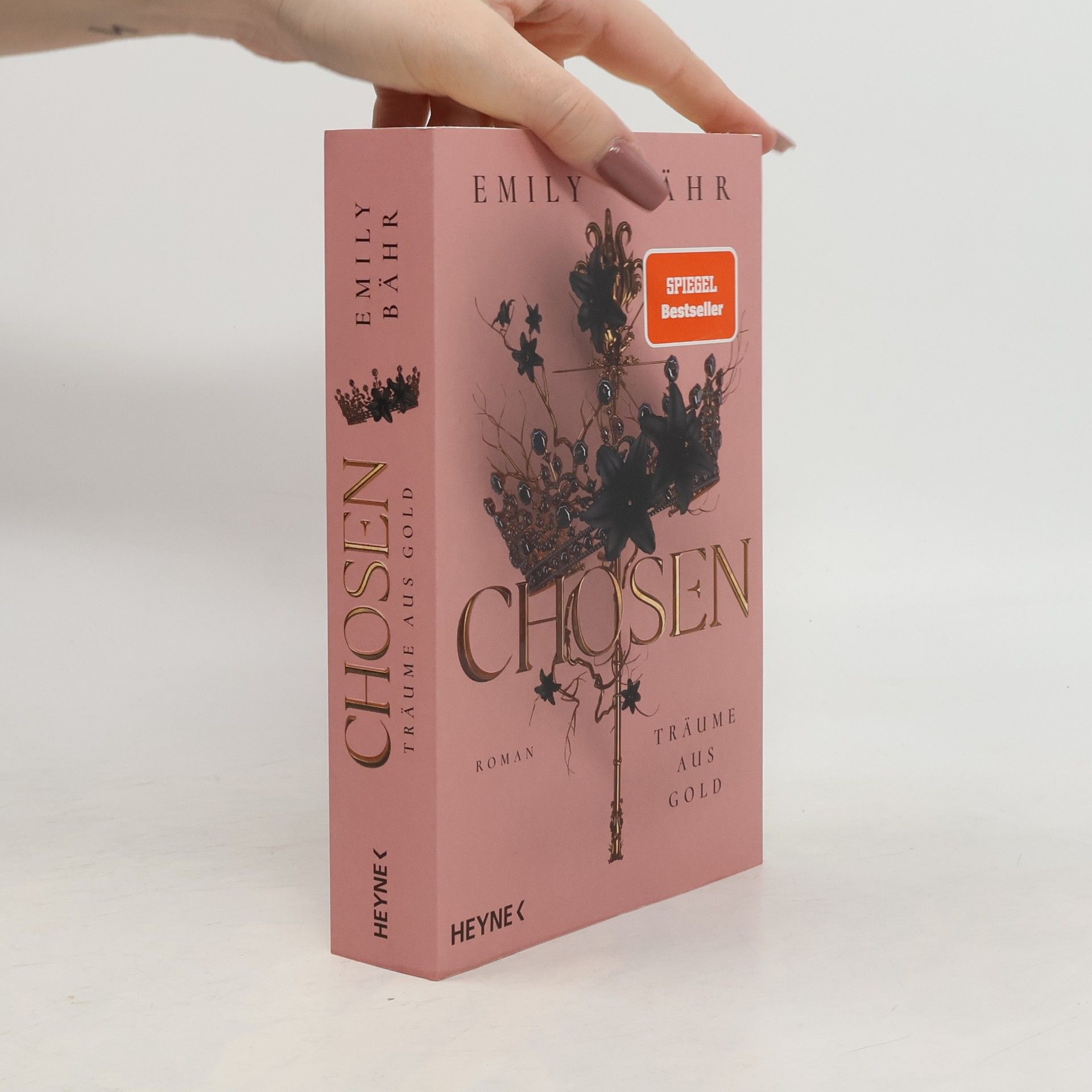 Emily Bähr Chosen - Träume aus Gold