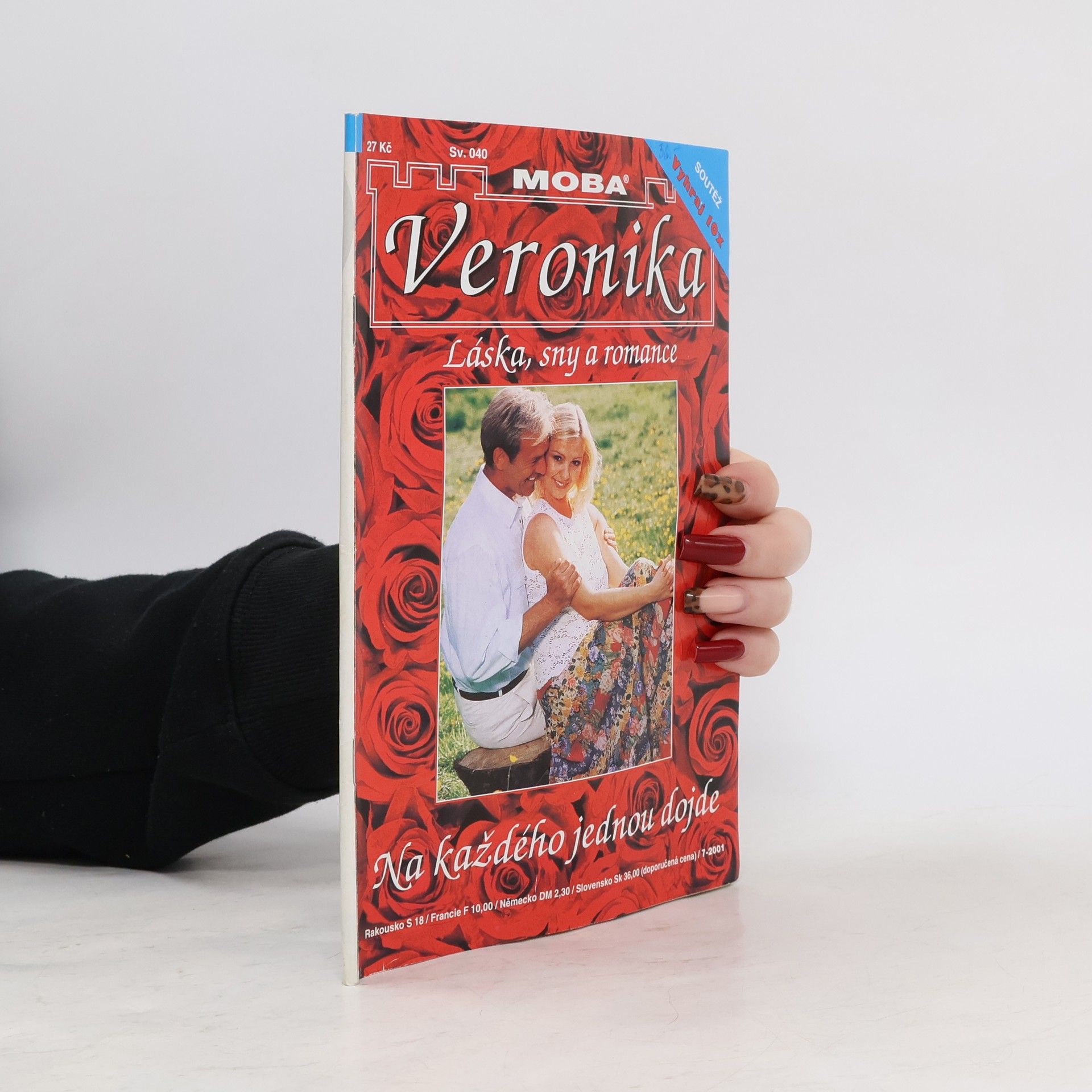 Sabine Stephan Veronika - 40: Na každého jednou dojde