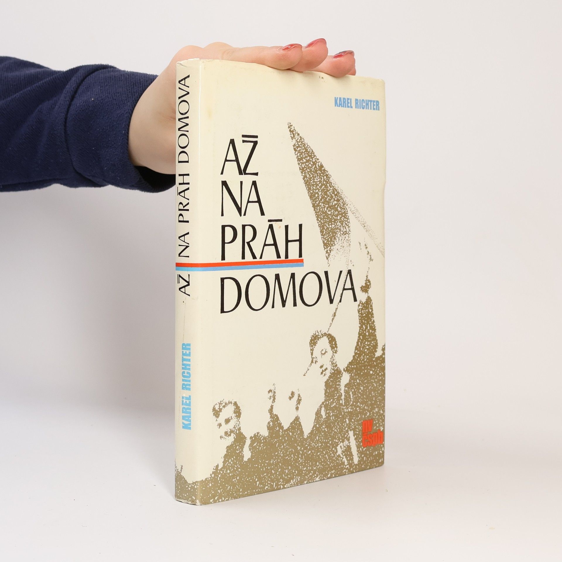 Karel Richter Až na práh domova